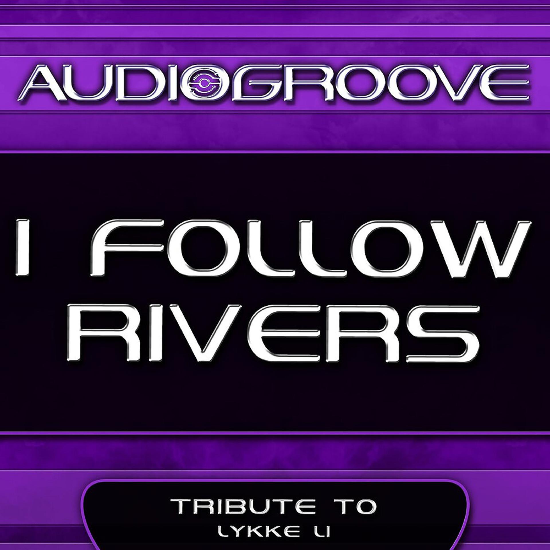 Постер альбома I Follow Rivers