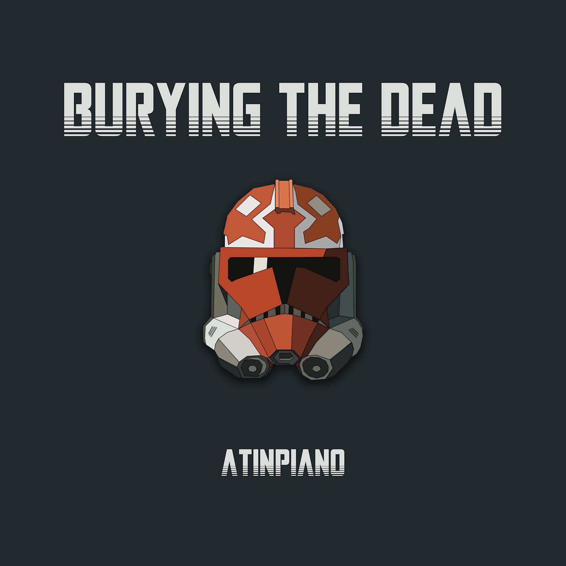 Постер альбома Burying the Dead