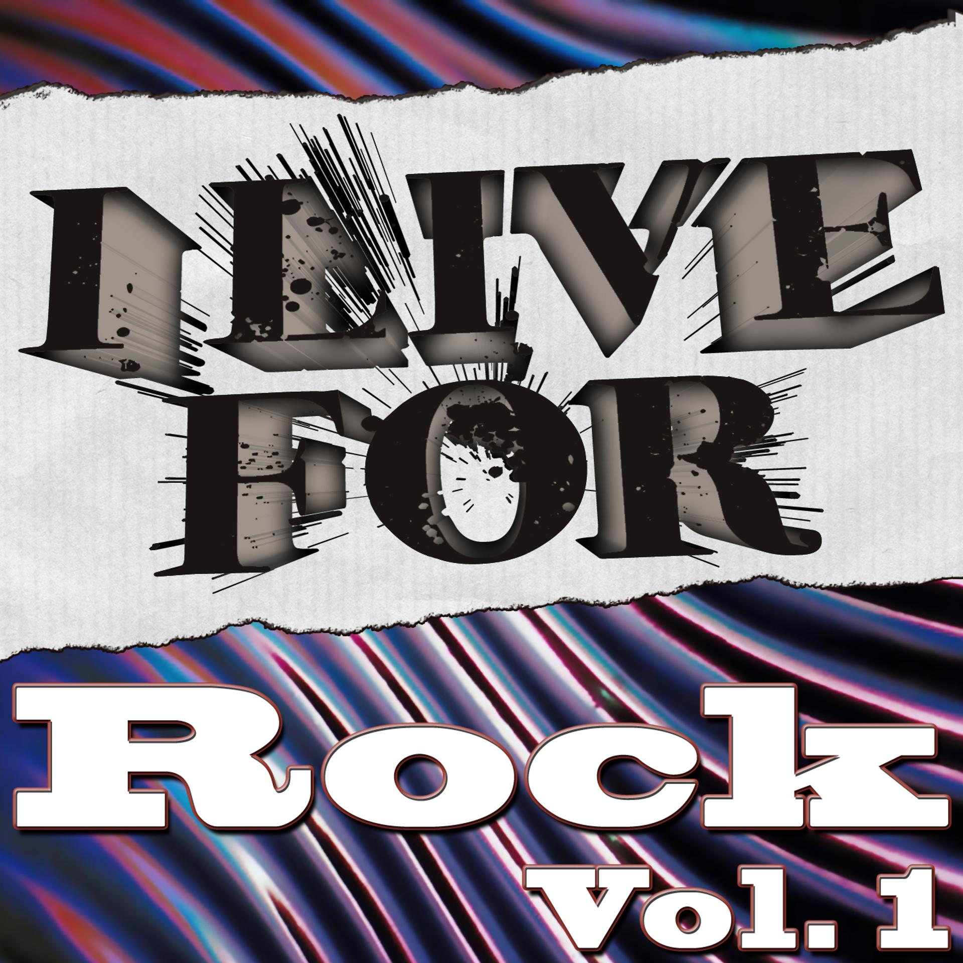 Постер альбома I Live For Rock Vol. 1