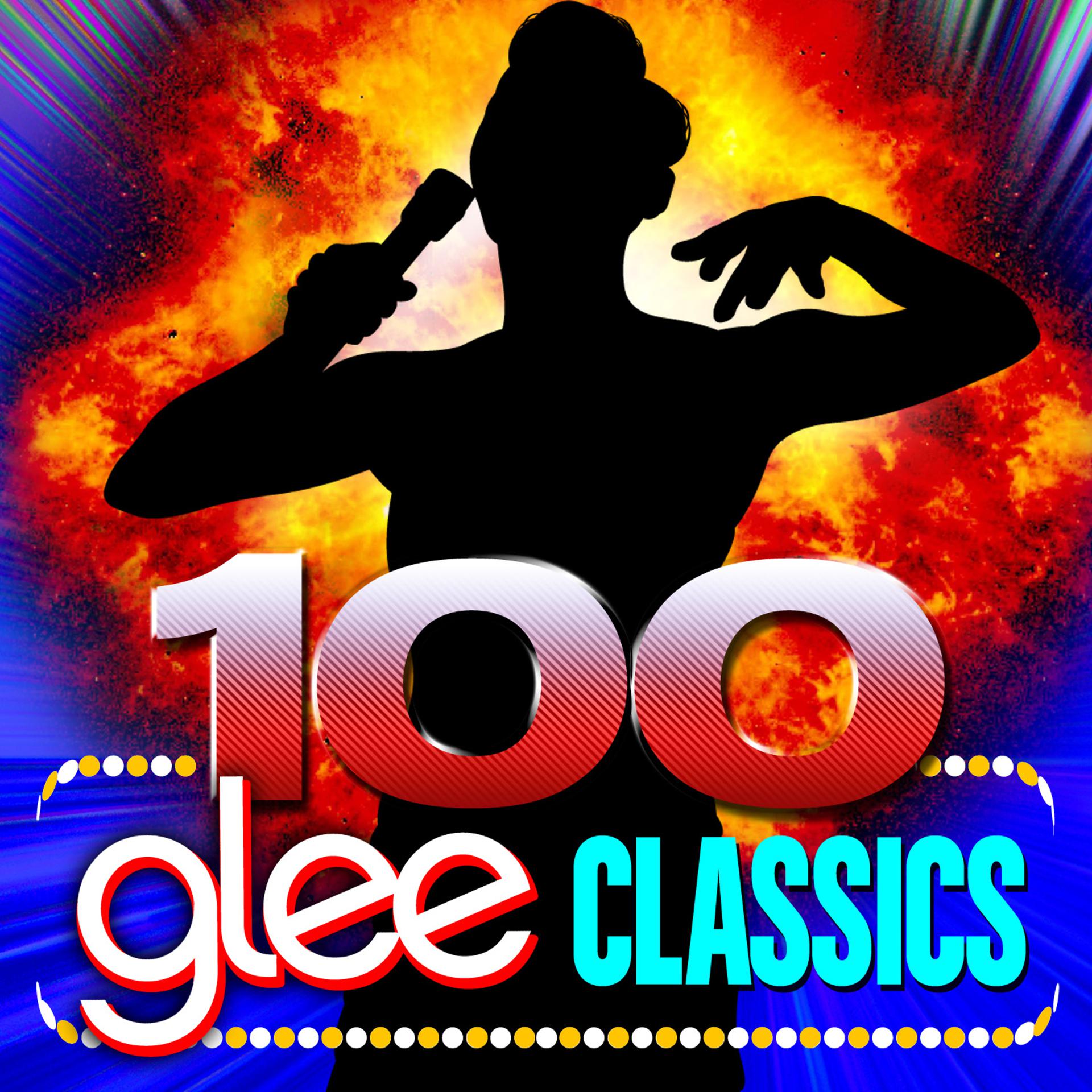 Постер альбома 100 Glee Classics