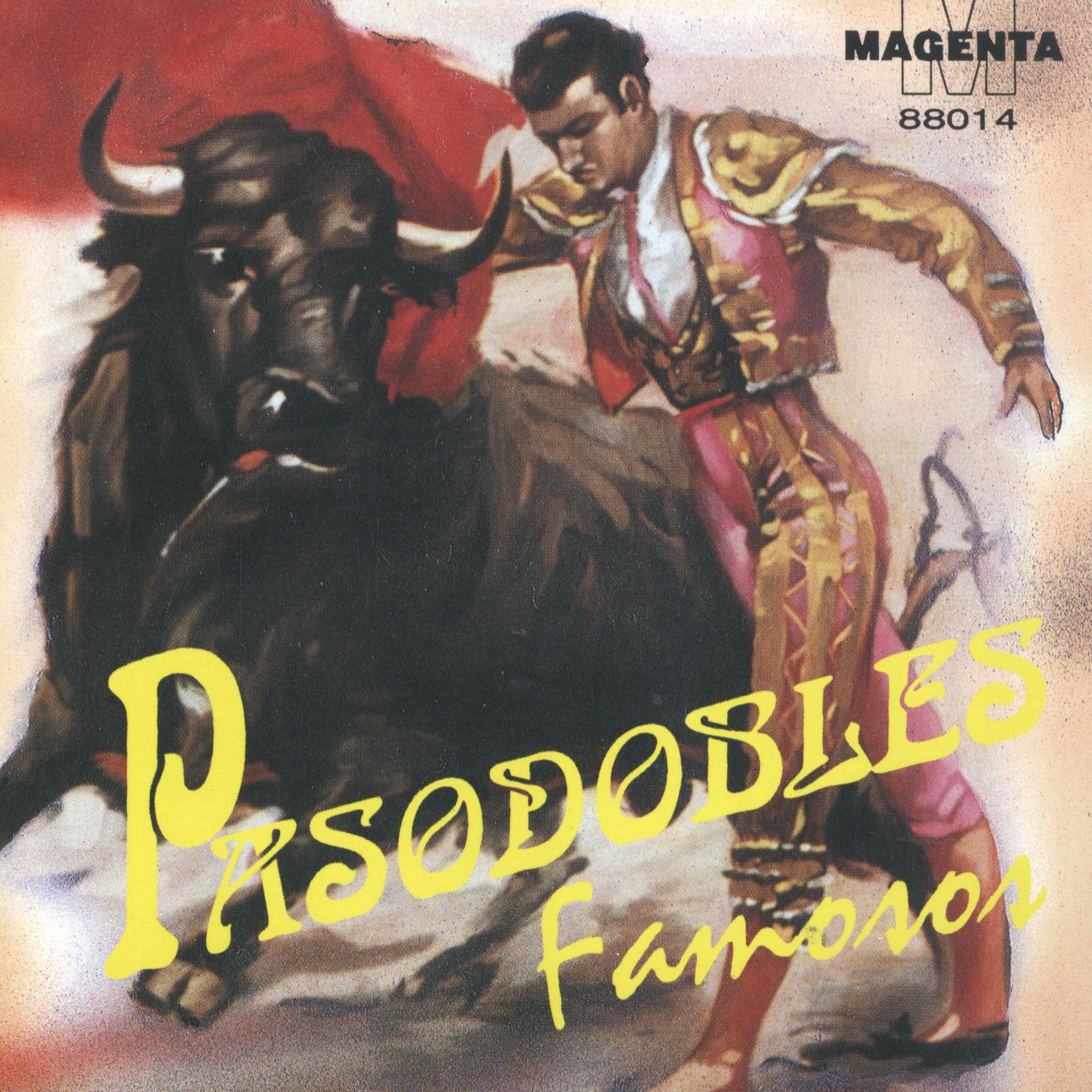 Постер альбома Pasodobles Famosos