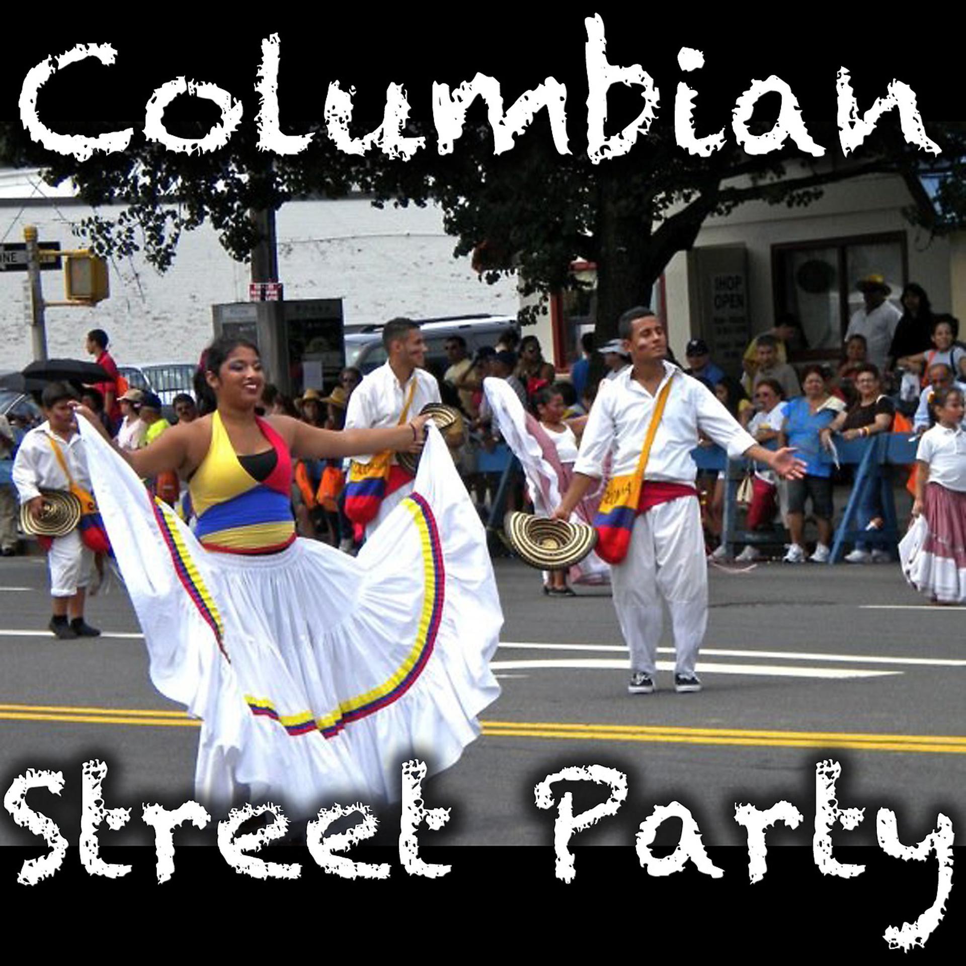 Постер альбома Colombian Street Party