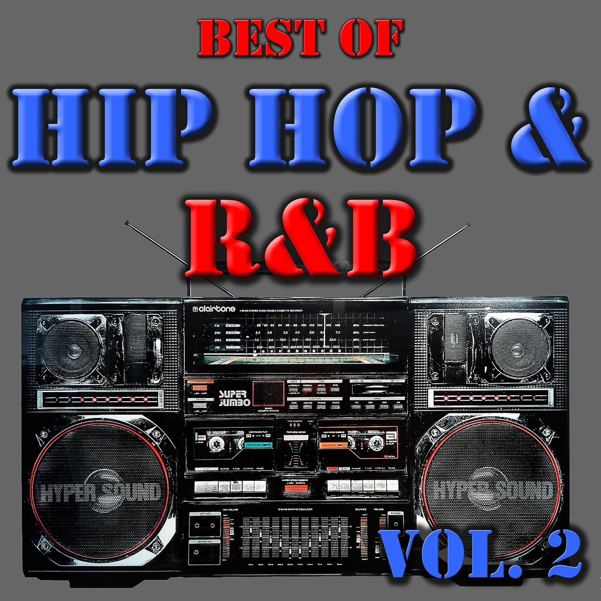 Постер альбома Best Of Hip Hop & R&B, Vol. 2