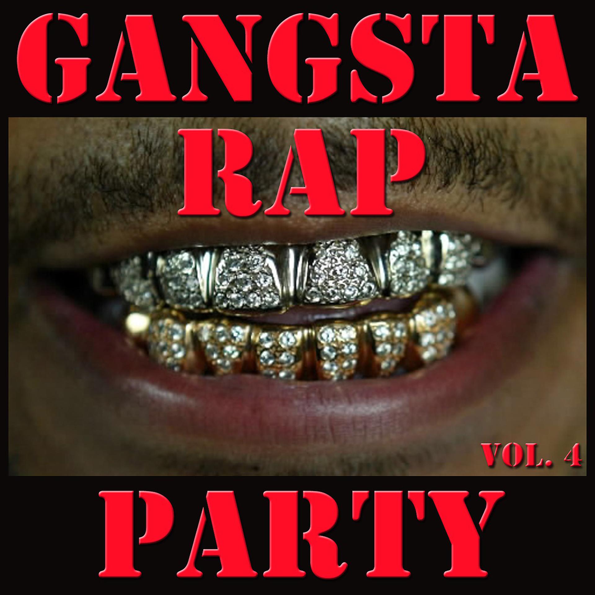 Постер альбома Gangsta Rap Party, Vol. 4