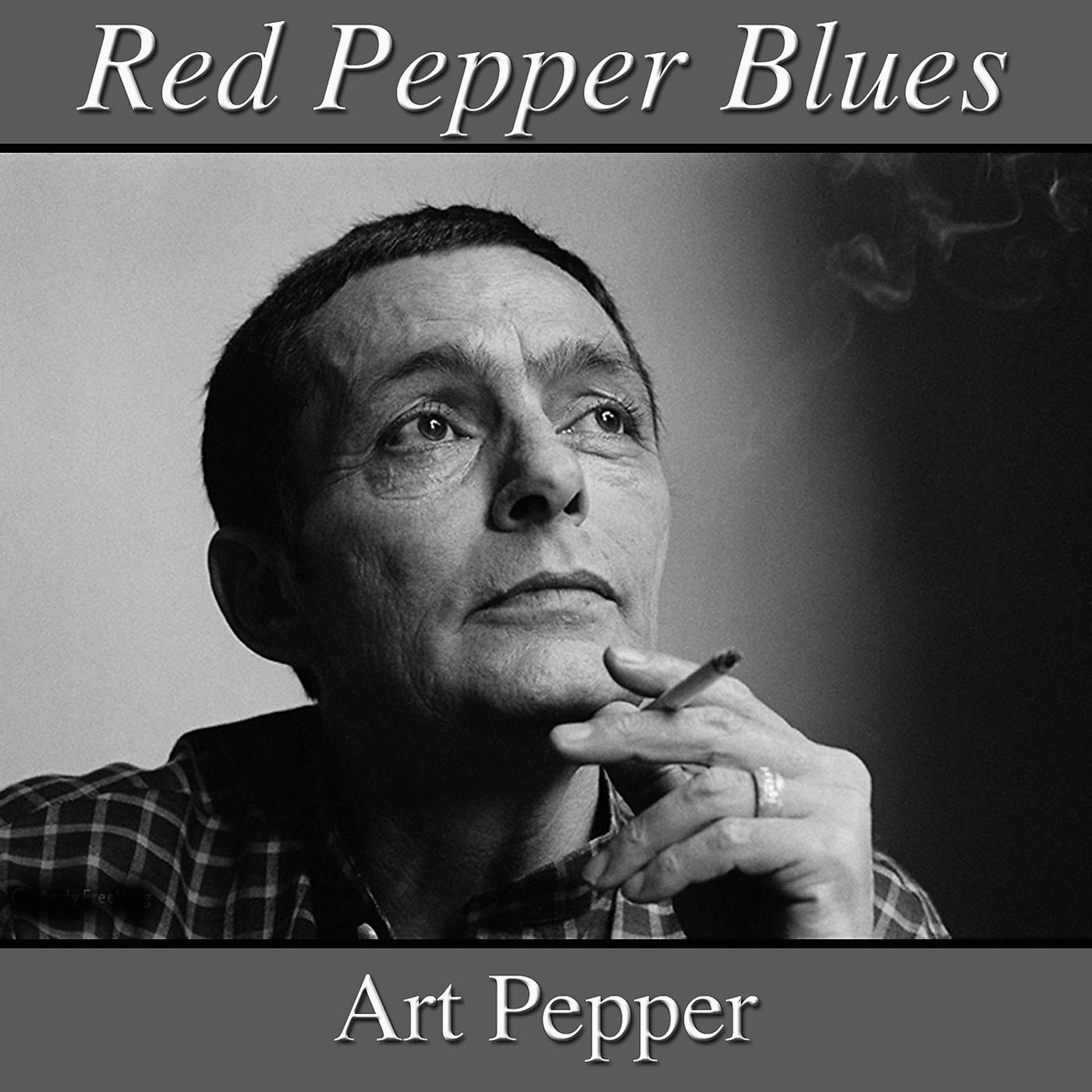 Постер альбома Red Pepper Blues