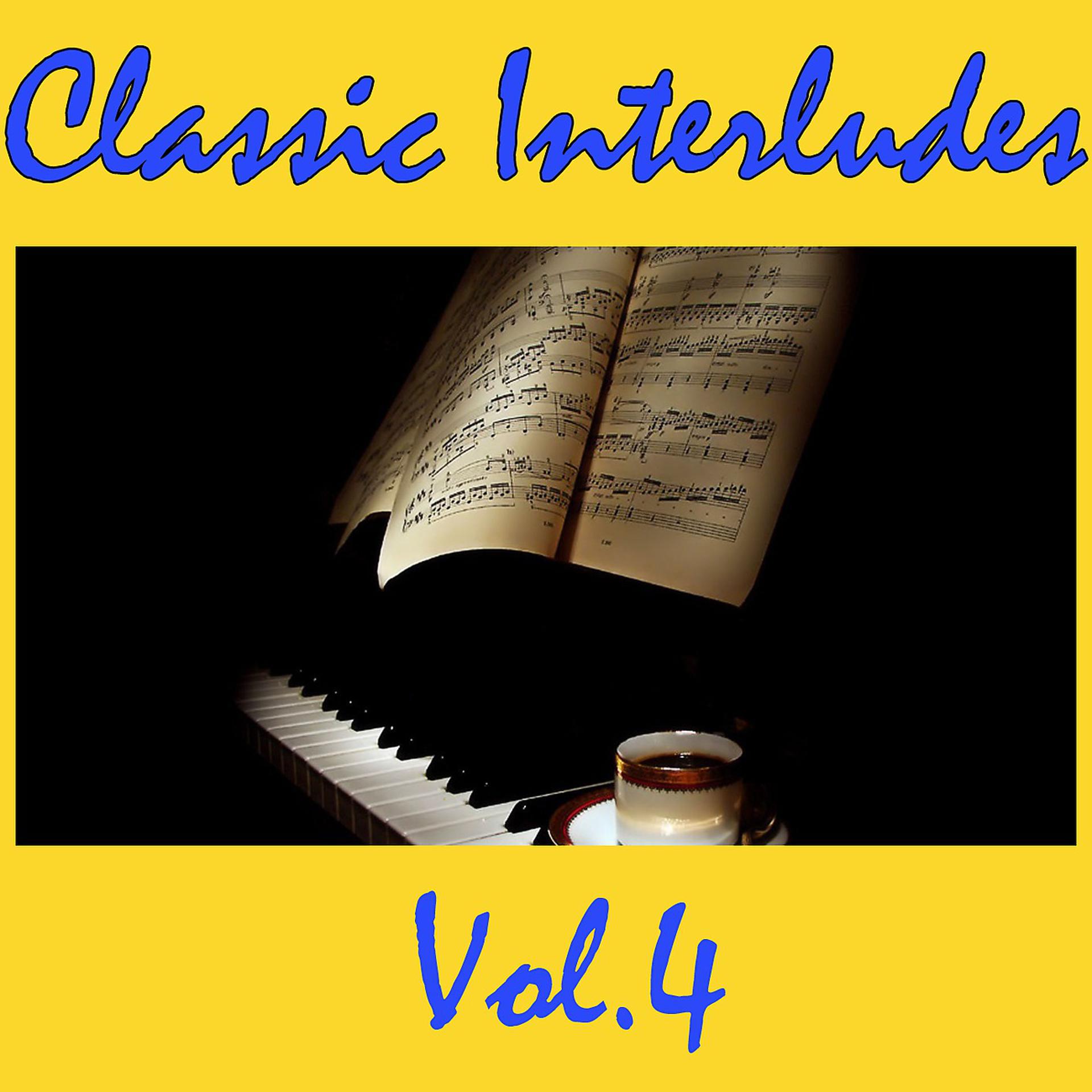 Постер альбома Classic Interludes, Vol.4