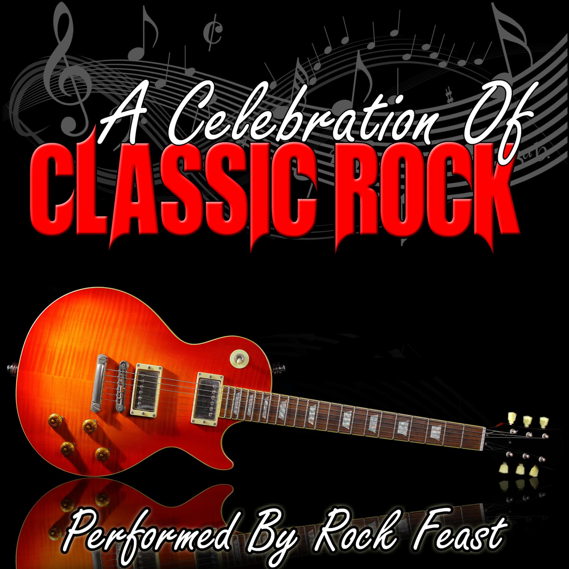 Постер альбома A Celebration Of Classic Rock