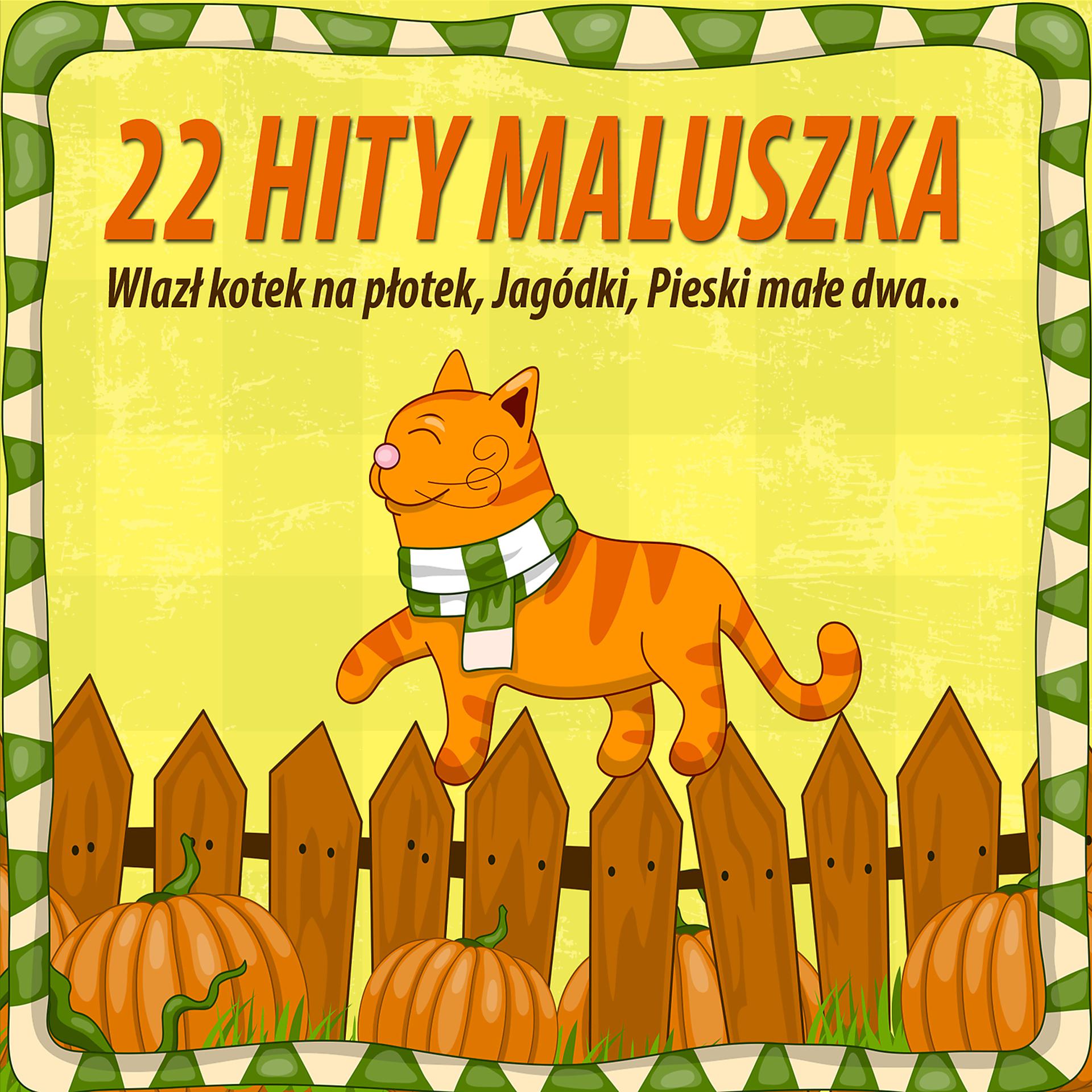 Постер альбома 22 Hity Maluszka