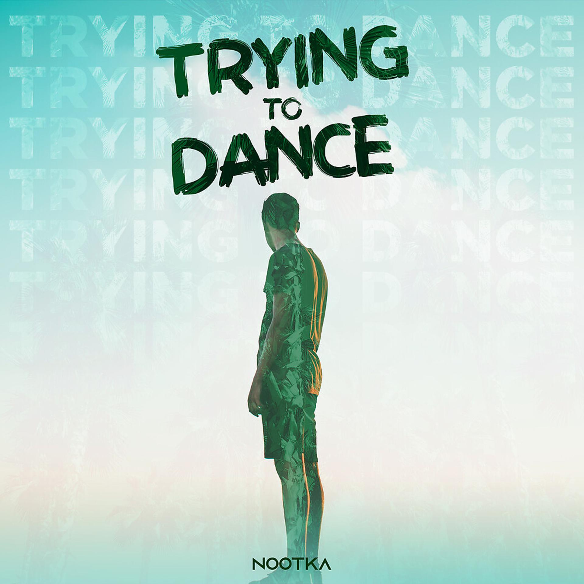 Постер альбома Trying to Dance