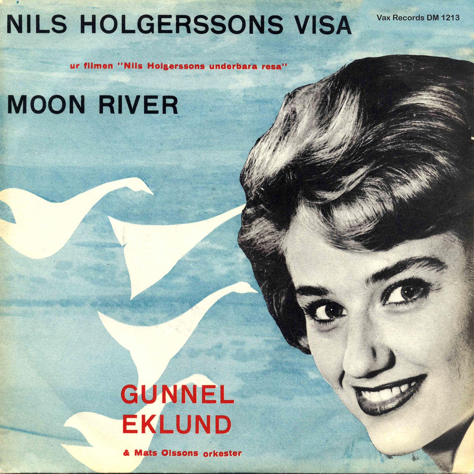 Постер альбома Nils Holgerssons visa / Moon River (Remastered 2022)