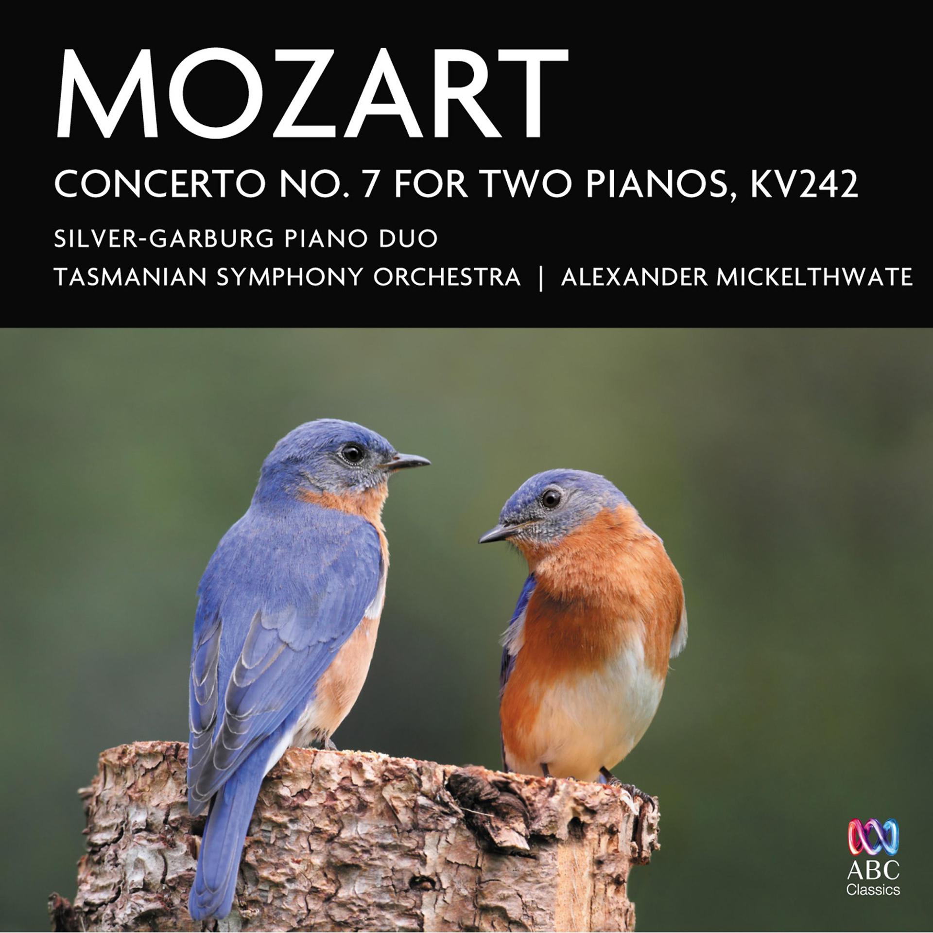 Постер альбома Mozart Concerto No. 7 for Two Pianos, K. 242 'Lodron'