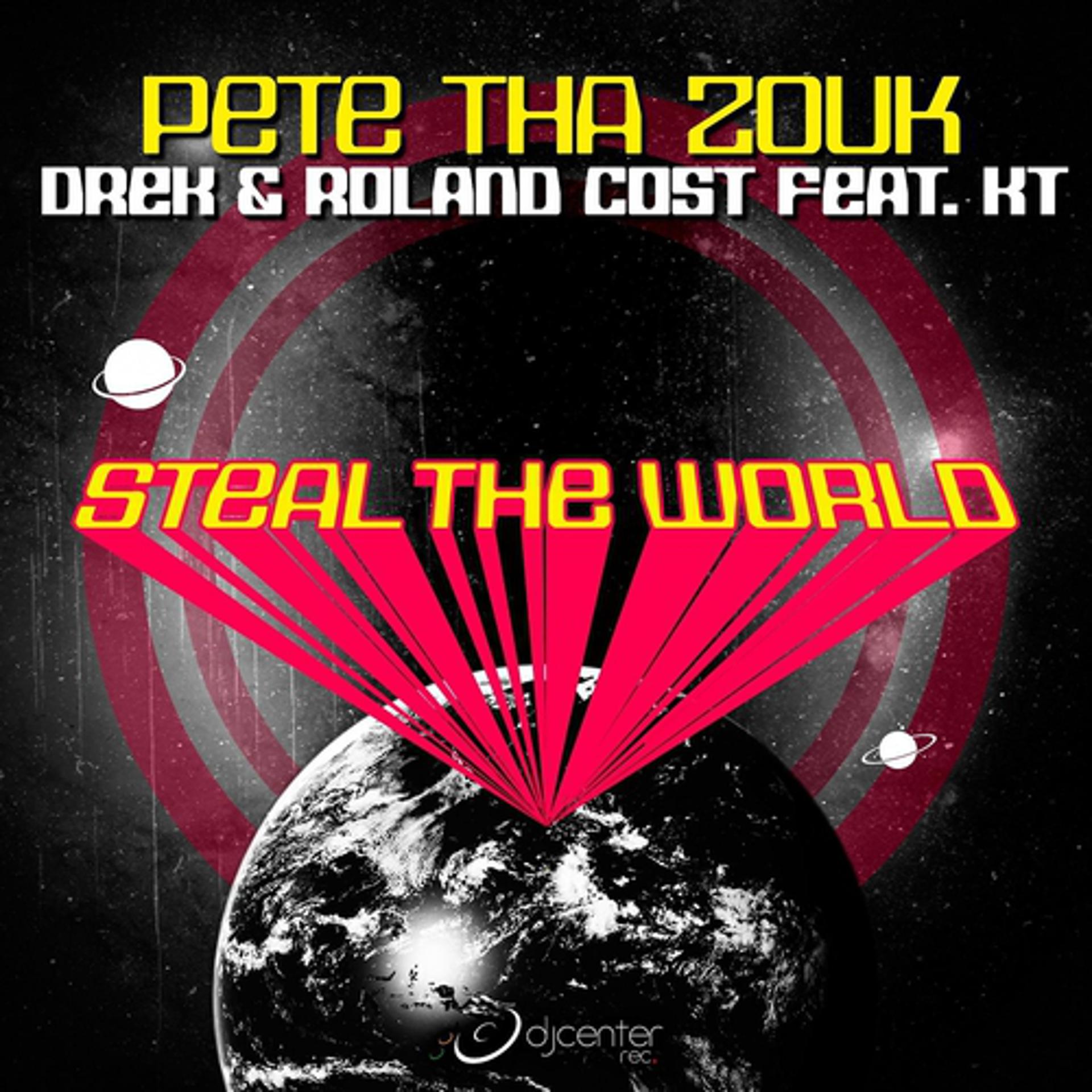 Постер альбома Steal the World