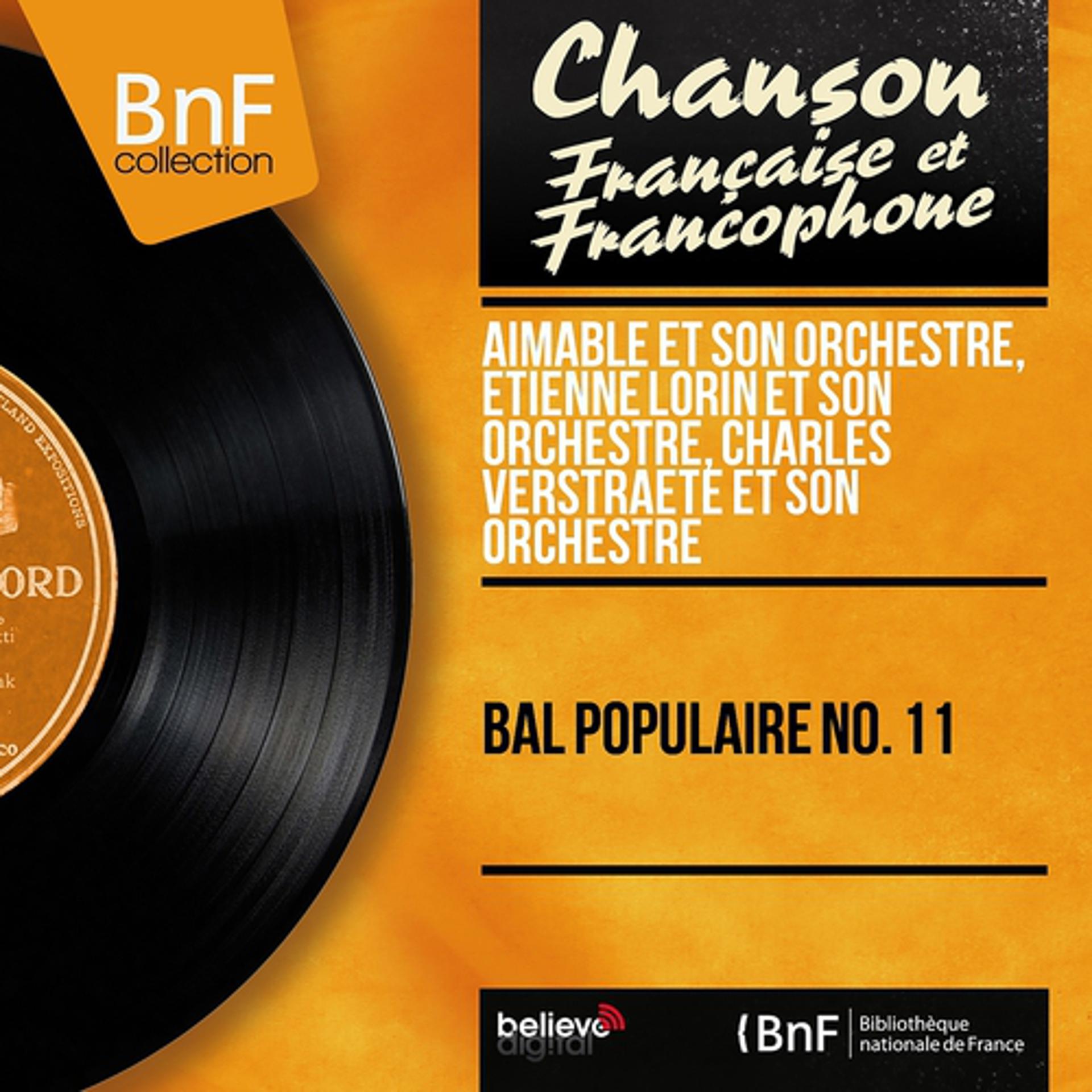 Постер альбома Bal populaire No. 11 (Mono Version)