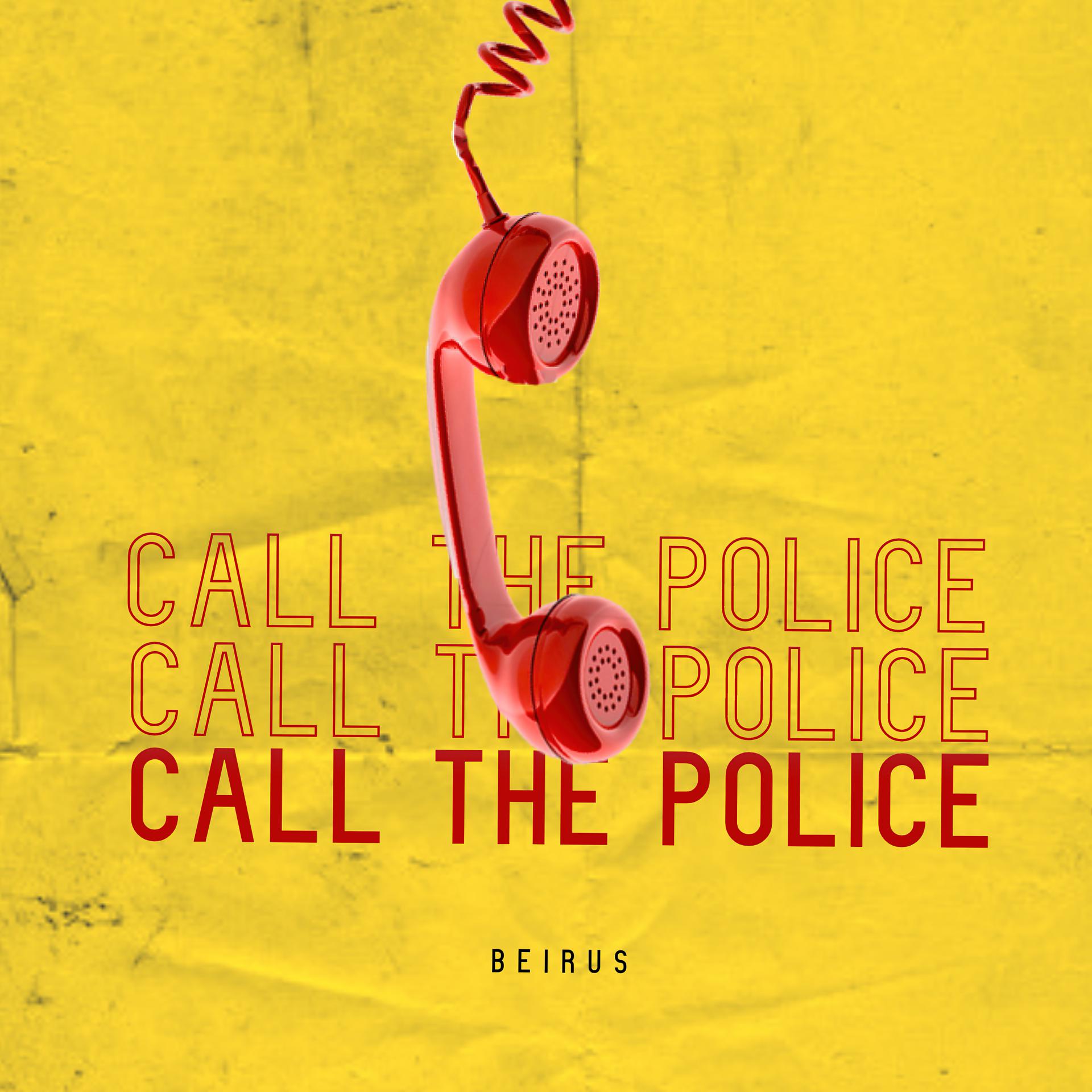 Постер альбома Call the Police