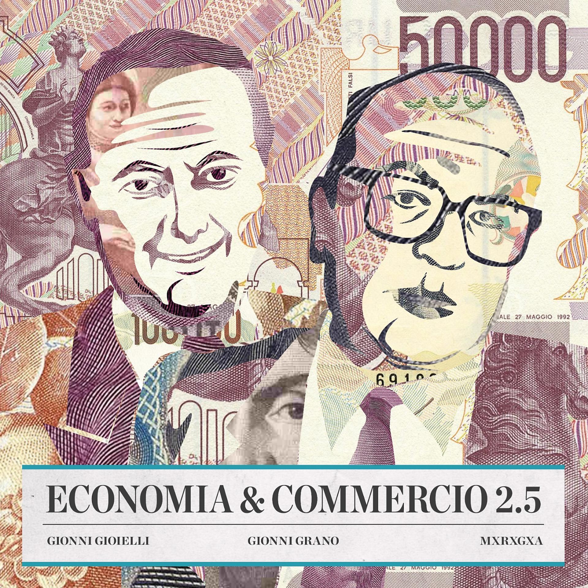 Постер альбома Economia e Commercio 2.5