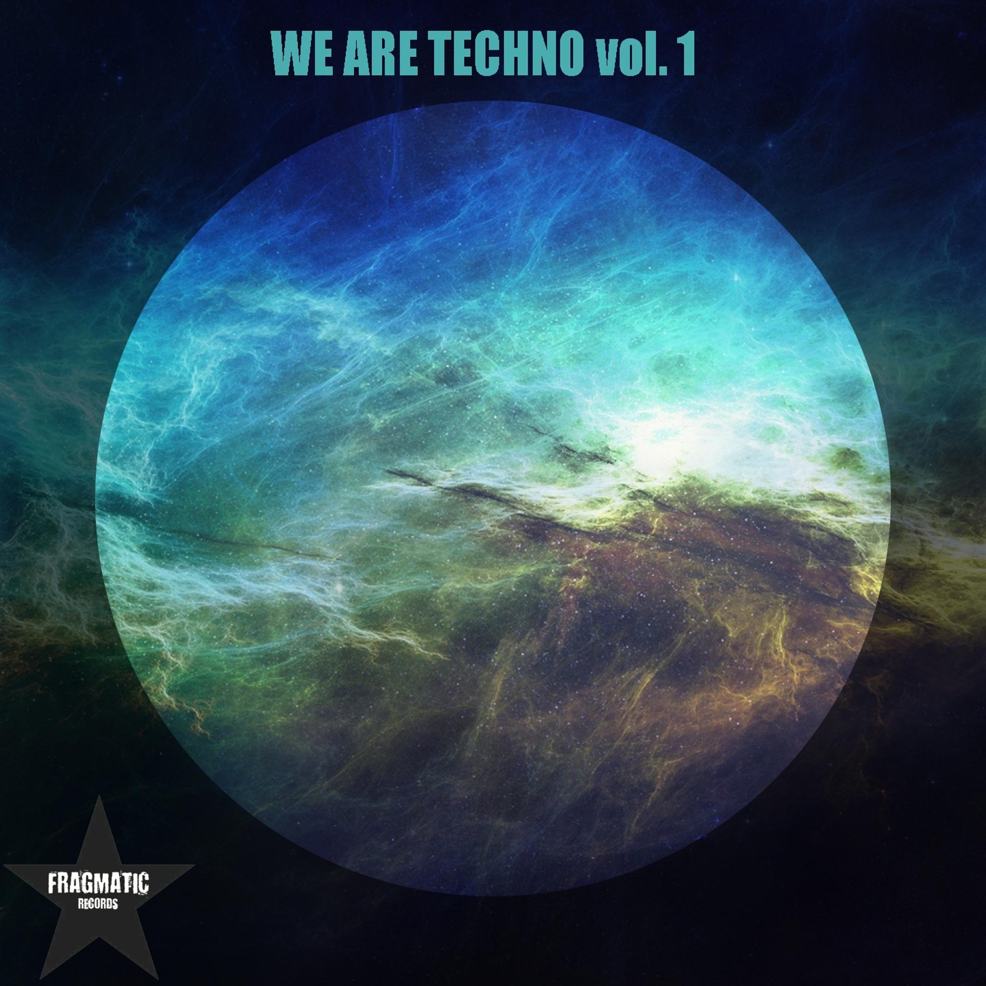 Постер альбома We Are Techno, Vol. 1