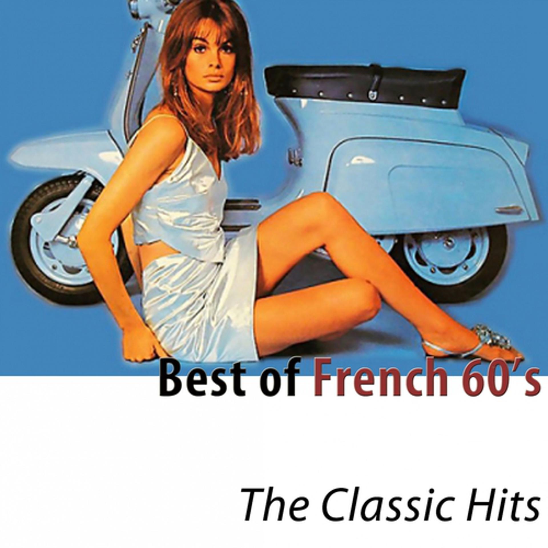 Постер альбома Best of French 60's (Remastered)