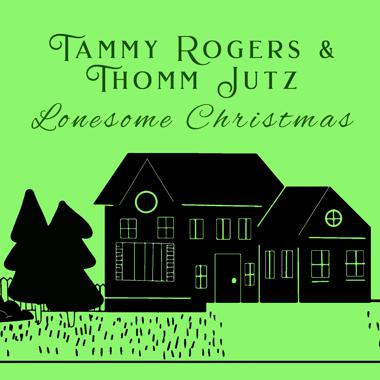 Постер к треку Tammy Rogers, Thomm Jutz - Lonesome Christmas