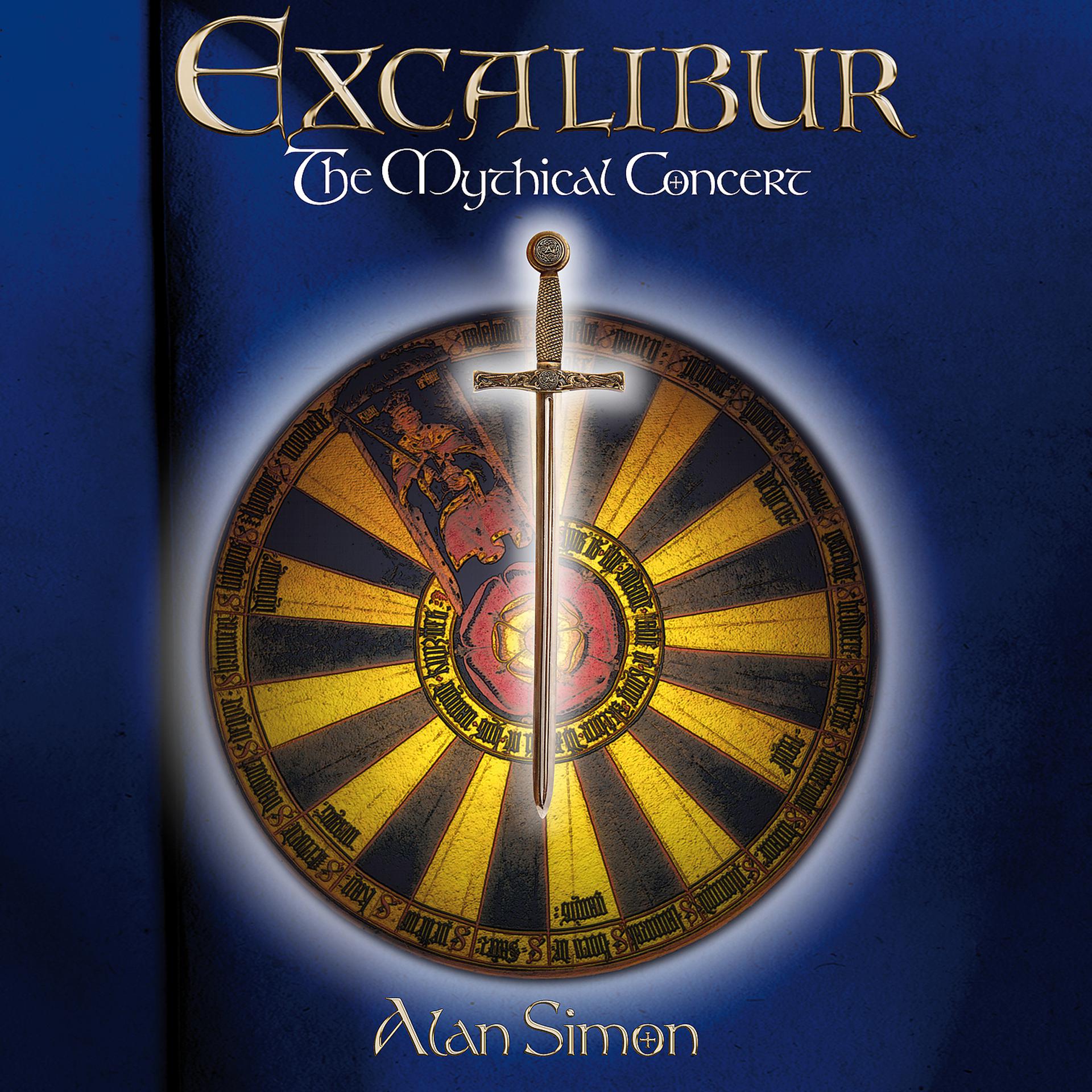 Постер альбома Excalibur: The Mythical Concert (feat. Alan Simon) [Live]