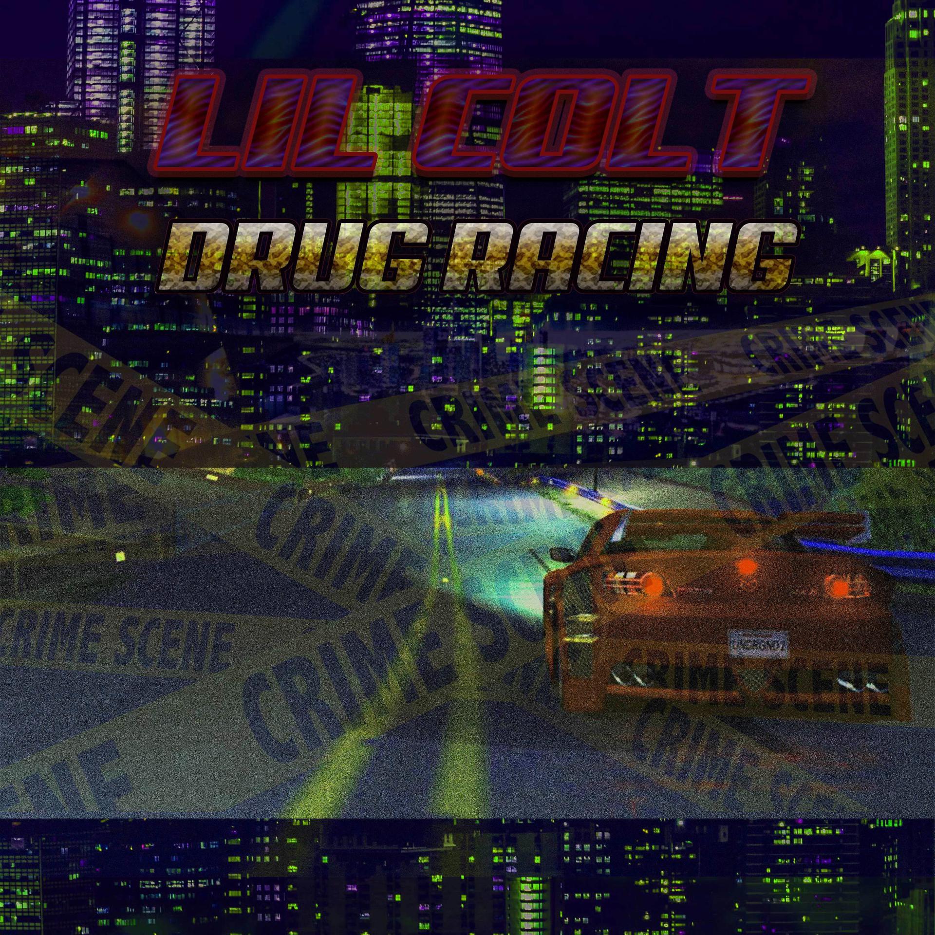 Постер альбома Drug Racing