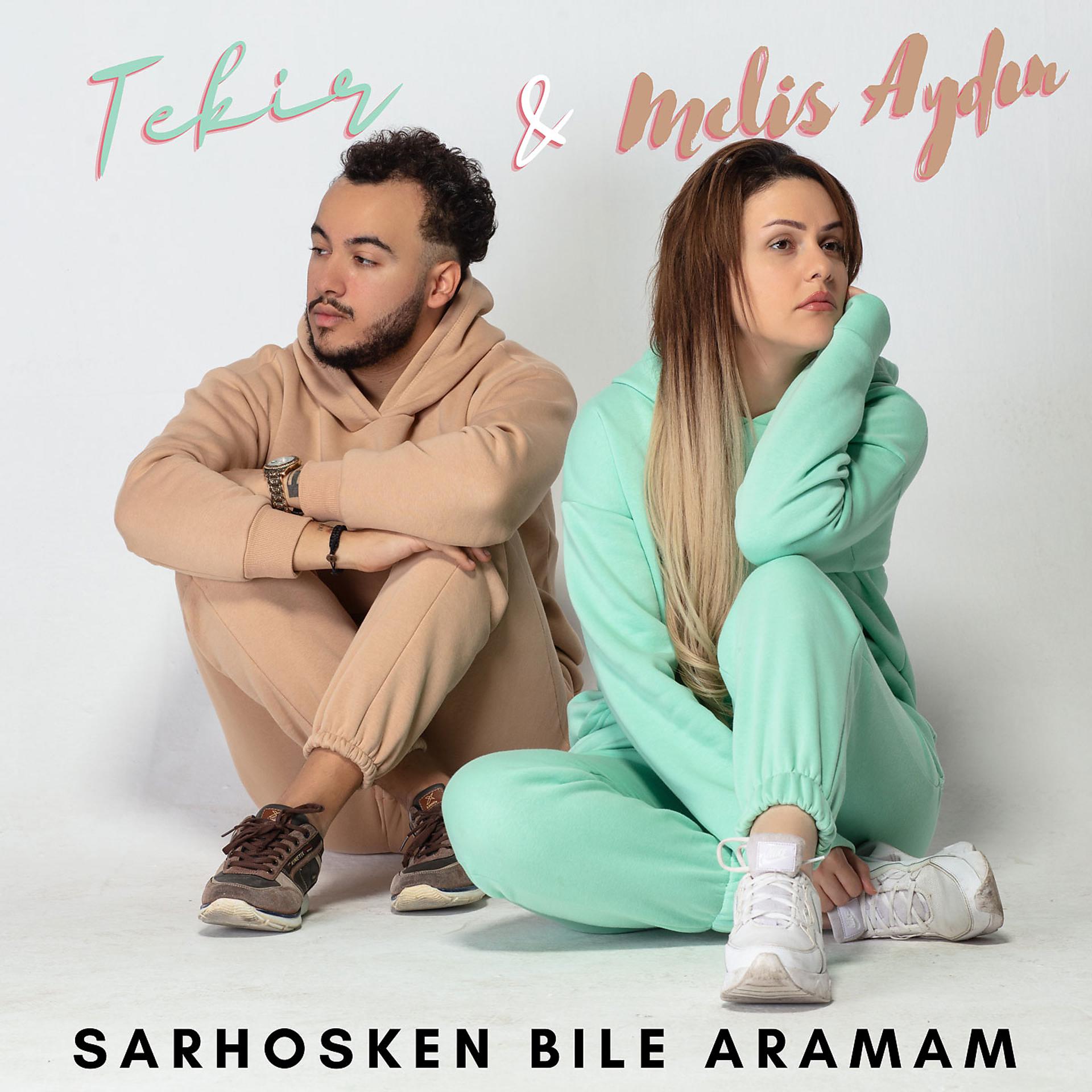 Постер альбома Sarhoşken Bile Aramam