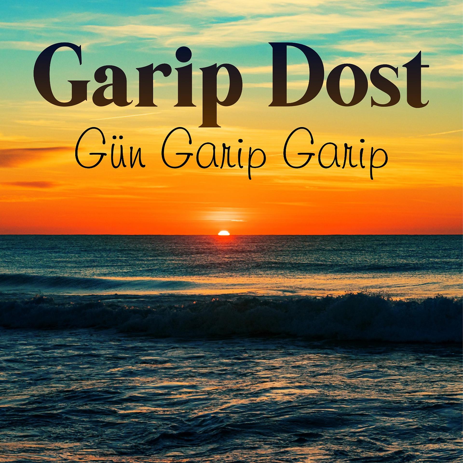 Постер альбома Gün Garip Garip