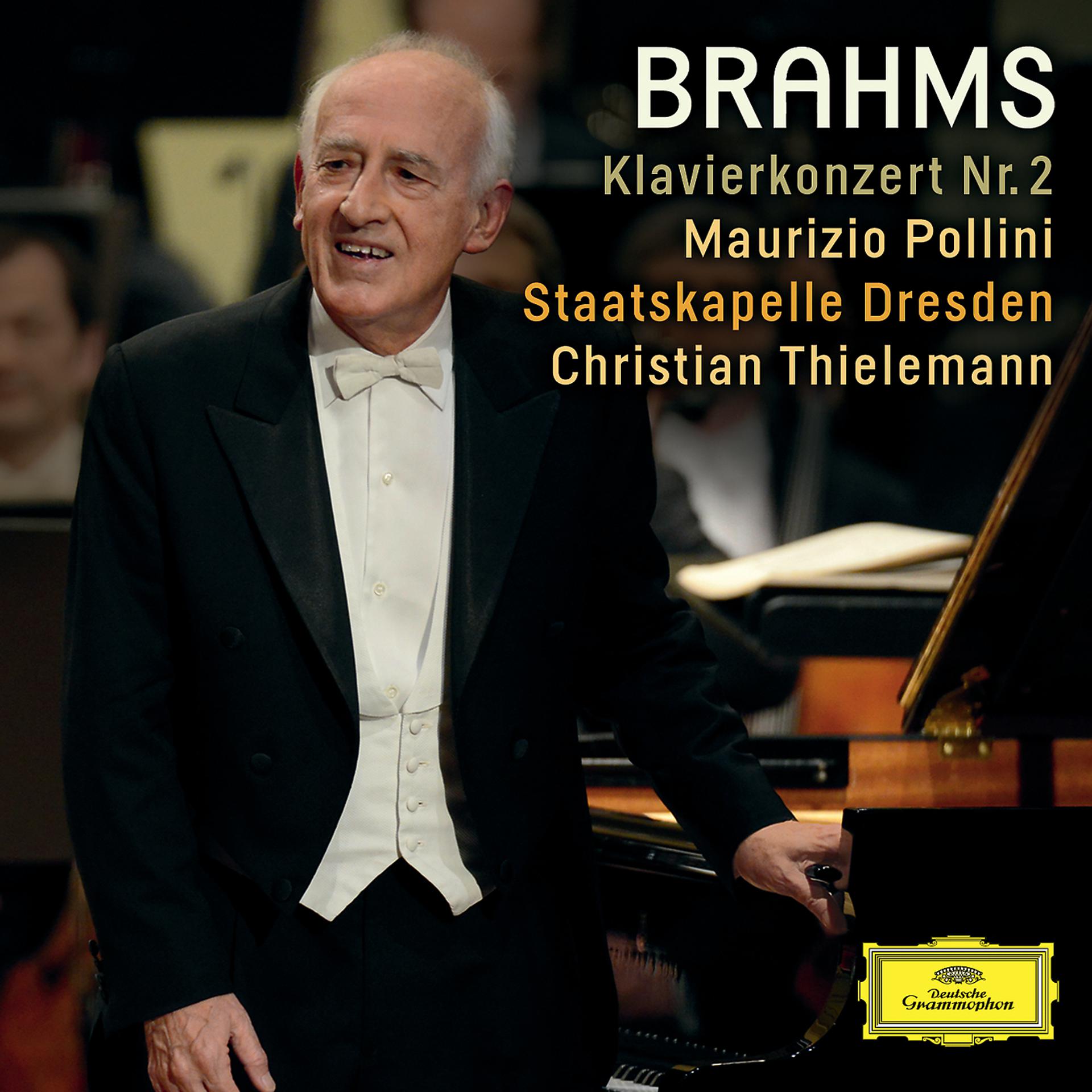Постер альбома Brahms: Klavierkonzert Nr. 2 (Live From Semperoper, Dresden / 2013)