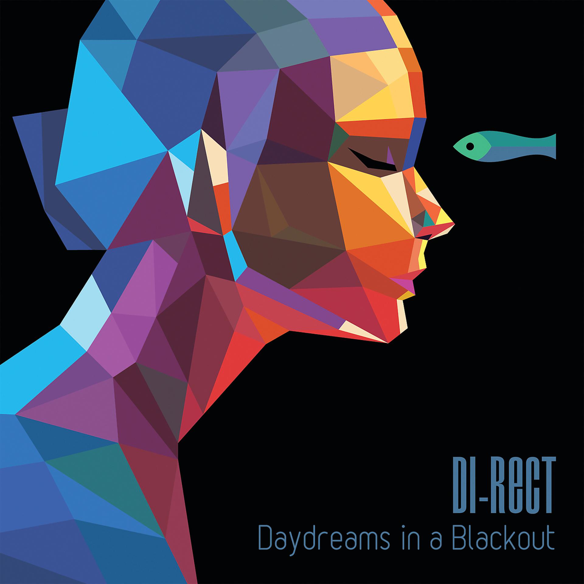 Постер альбома Daydreams In A Blackout
