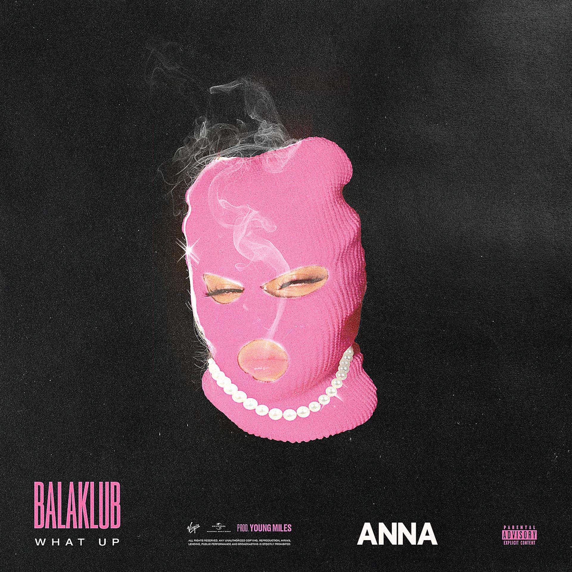Постер альбома BALAKLUB - what up