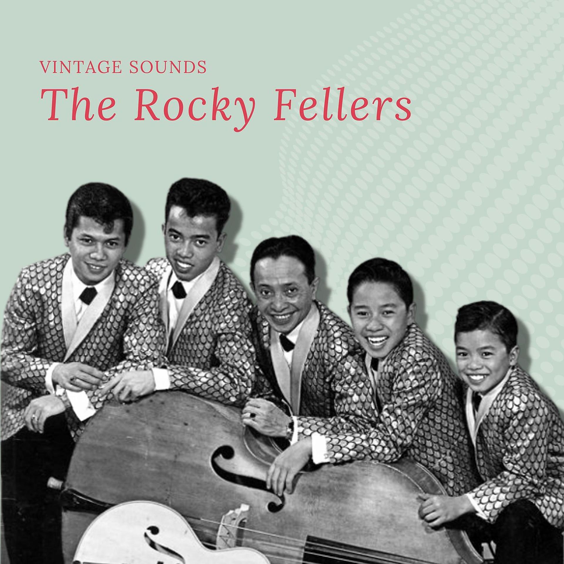 Постер альбома The Rocky Fellers - Vintage Sounds