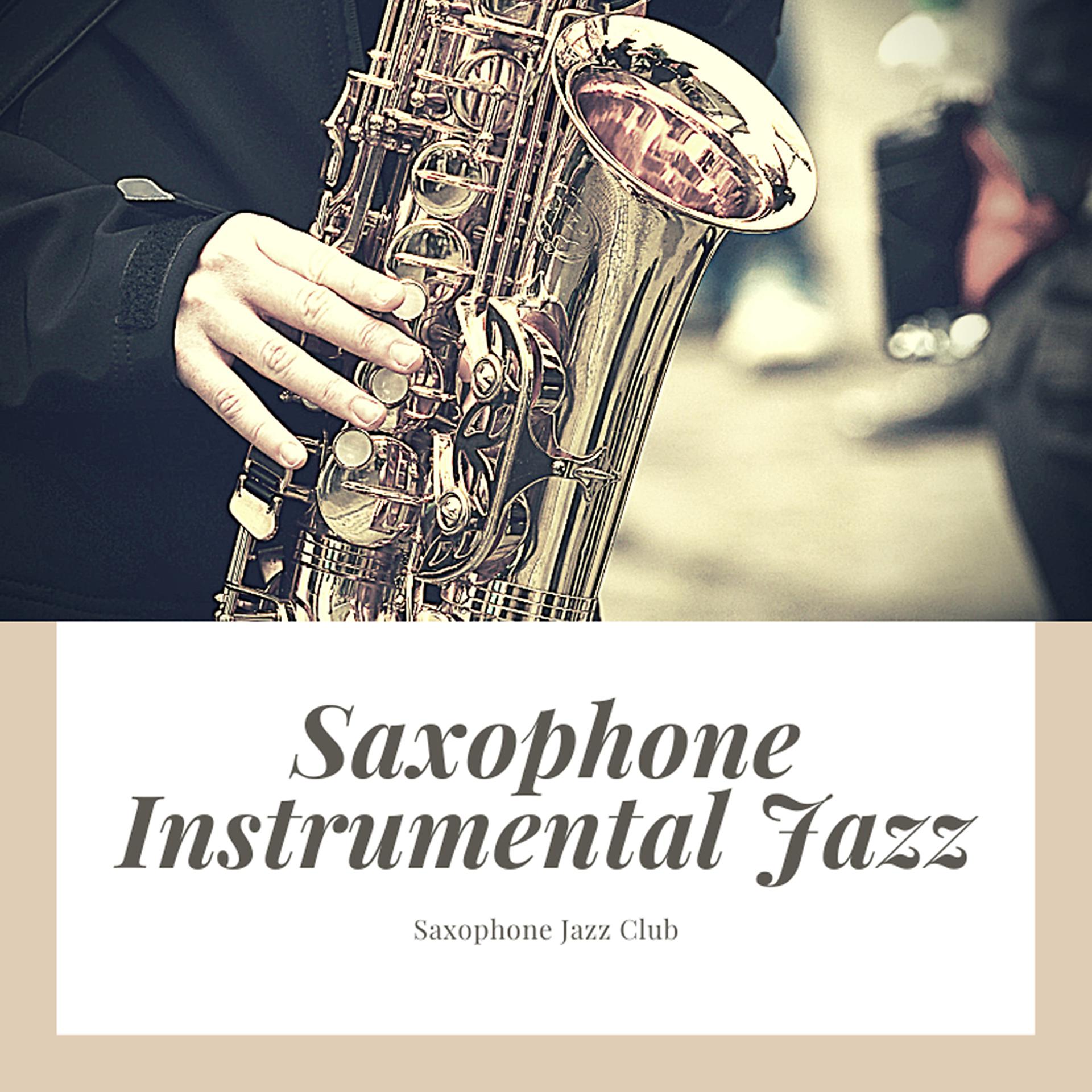Постер альбома Saxophone Instrumental Jazz