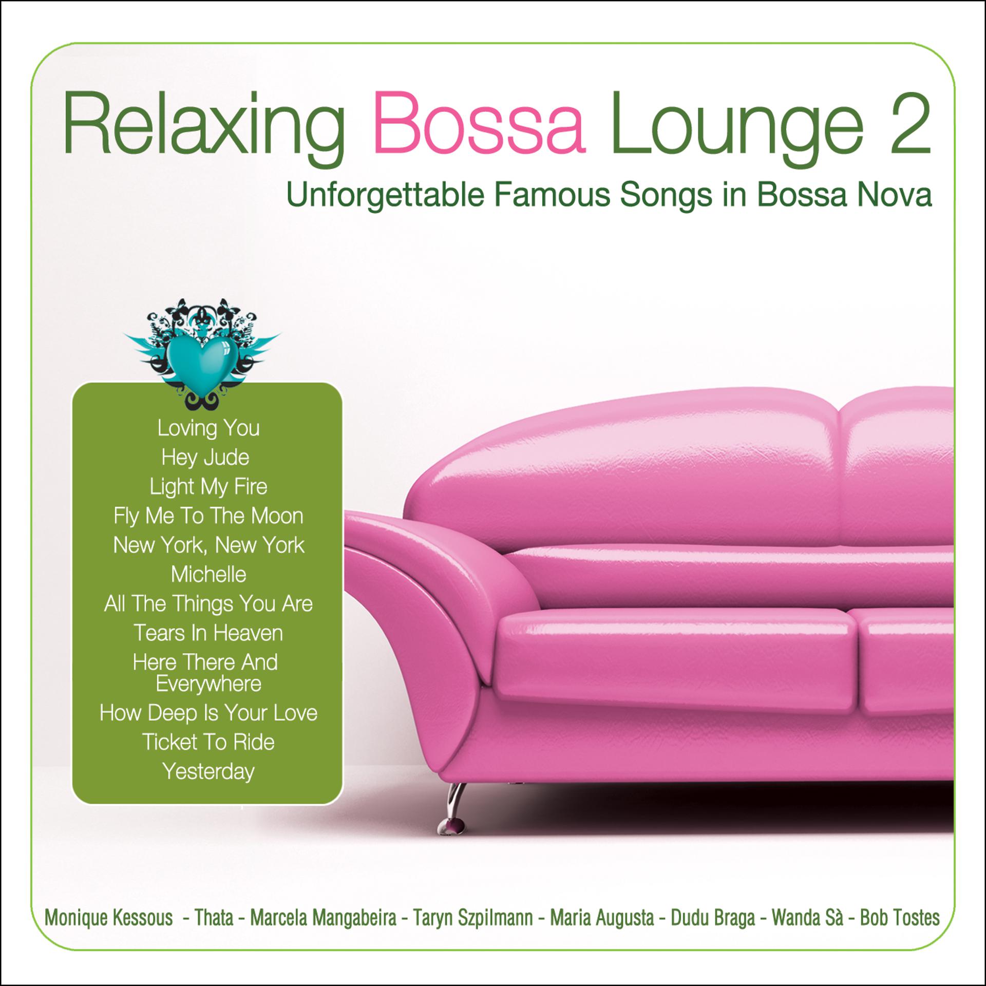 Постер альбома Relaxing Bossa Lounge 2