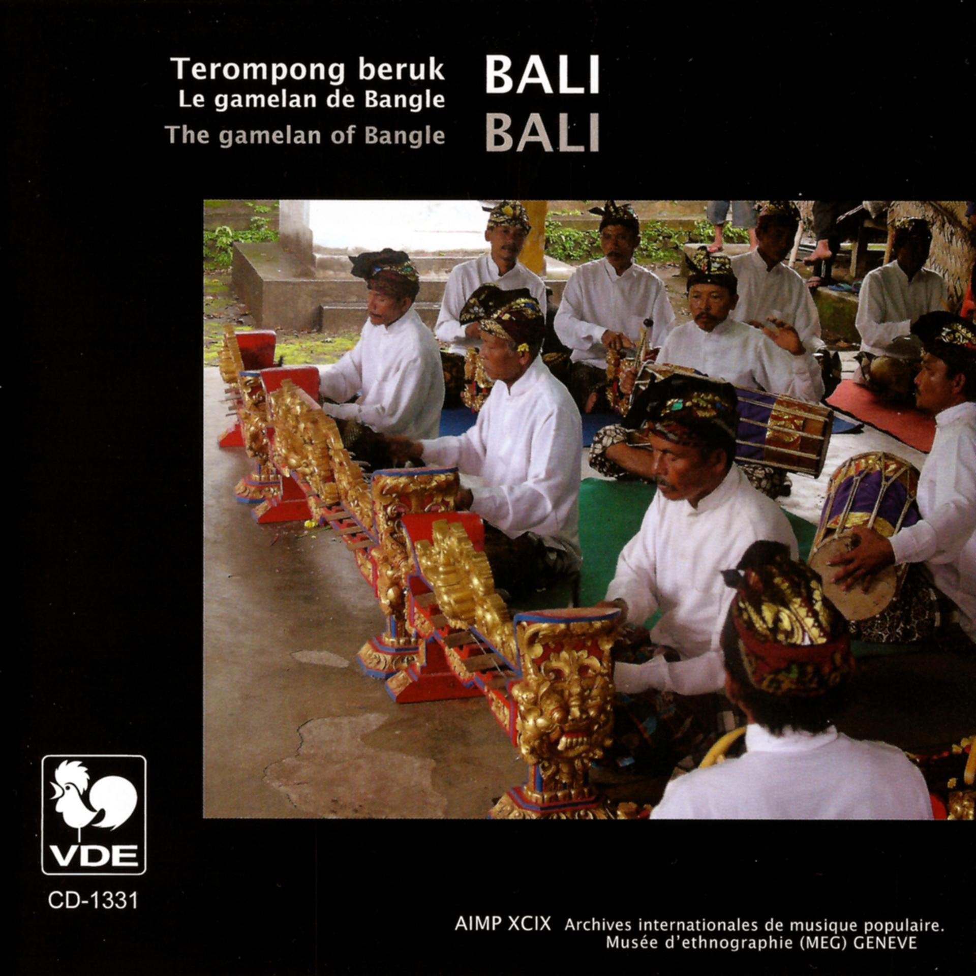 Постер альбома Bali: Le Gamelan De Bangle – Bali: The Gamelan of Bangle