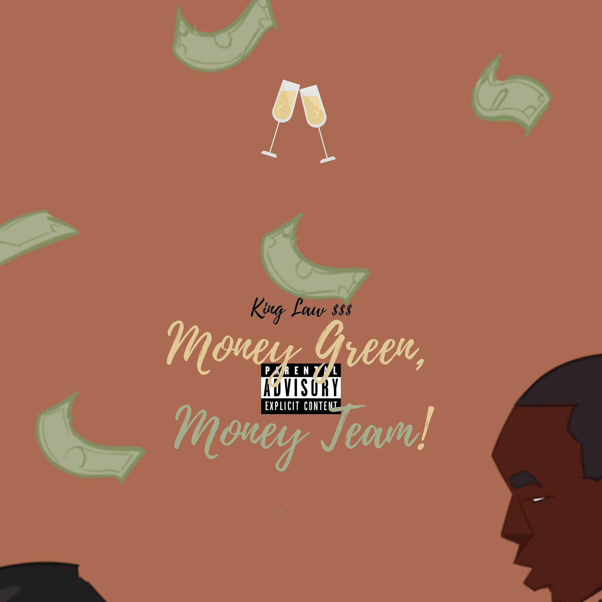 Постер альбома Money Green, Money Team!