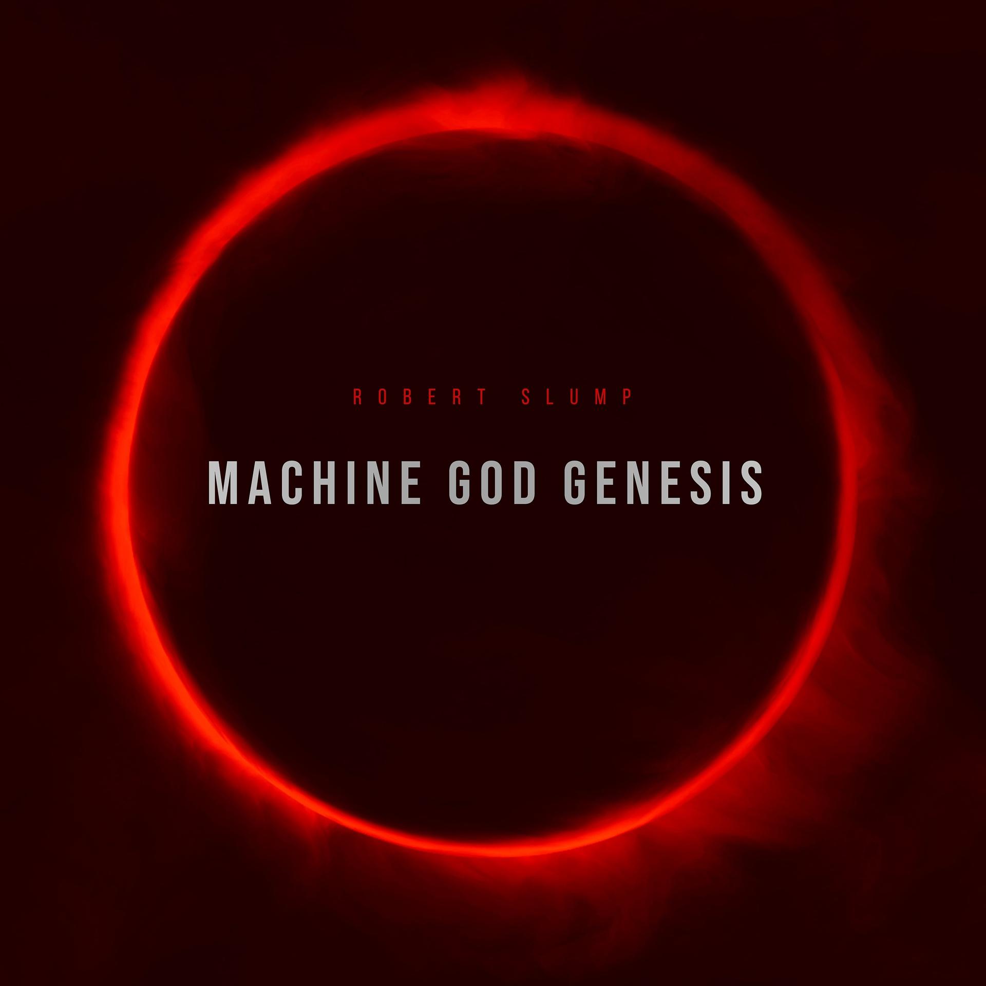 Постер альбома Machine God Genesis
