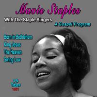 Постер альбома Mavis Staples: "A Gospel Program" - Born in Bethlehem