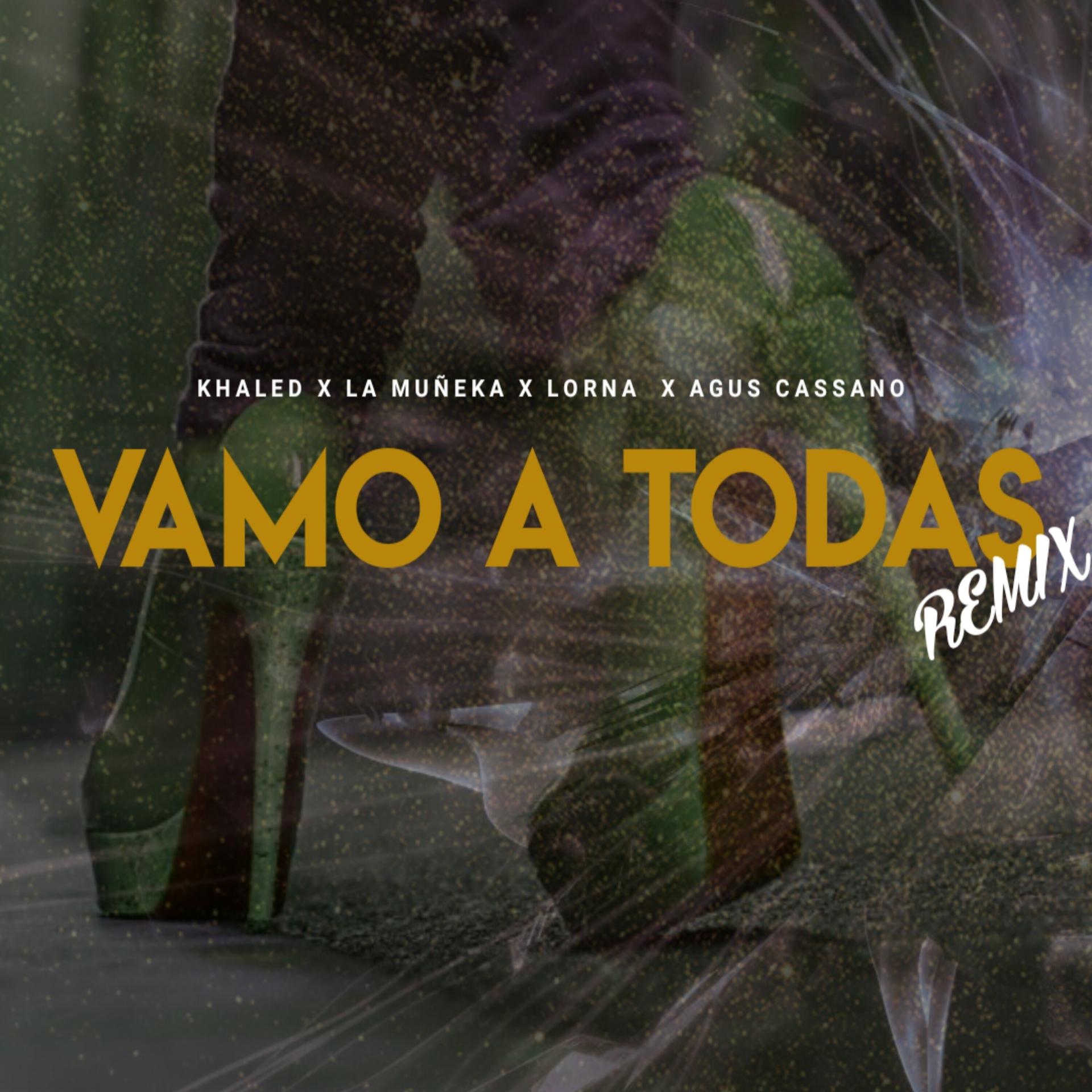 Постер альбома Vamo a Todas