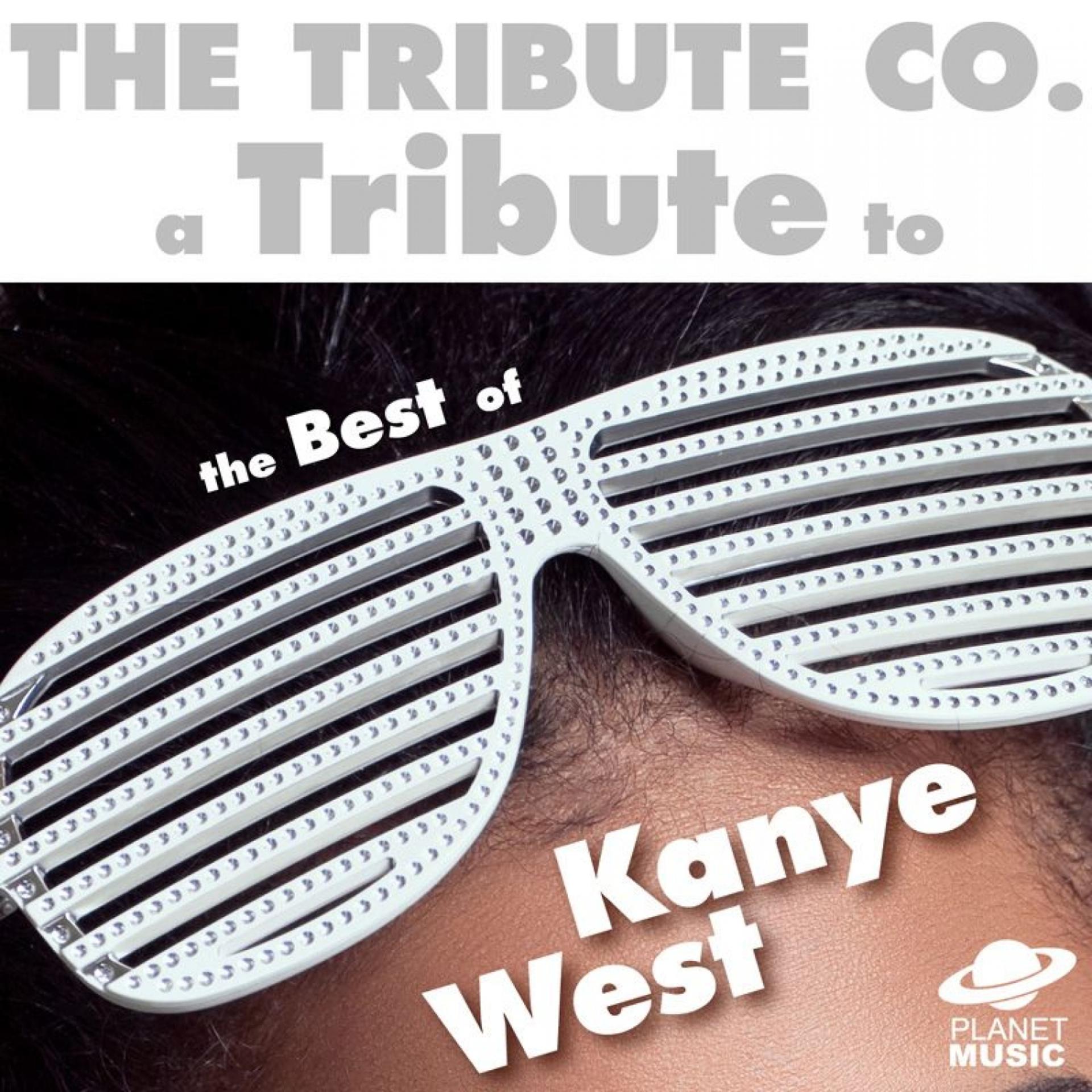 Постер альбома A Tribute to the Best of Kanye West