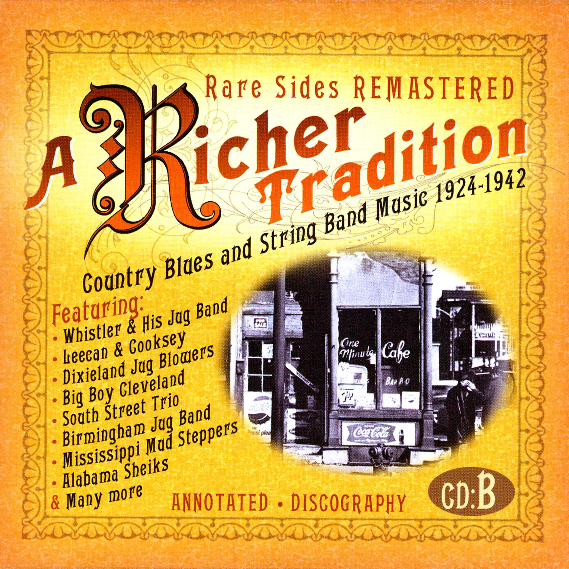 Постер альбома A Richer Tradition - Country Blues & String Band Music, 1923-1937, CD B