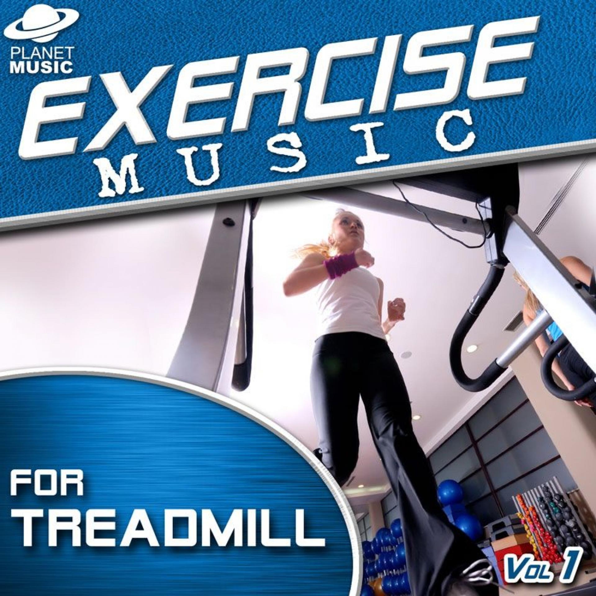Постер альбома Exercise Music for Treadmill Vol. 1 (130-150 BPM)