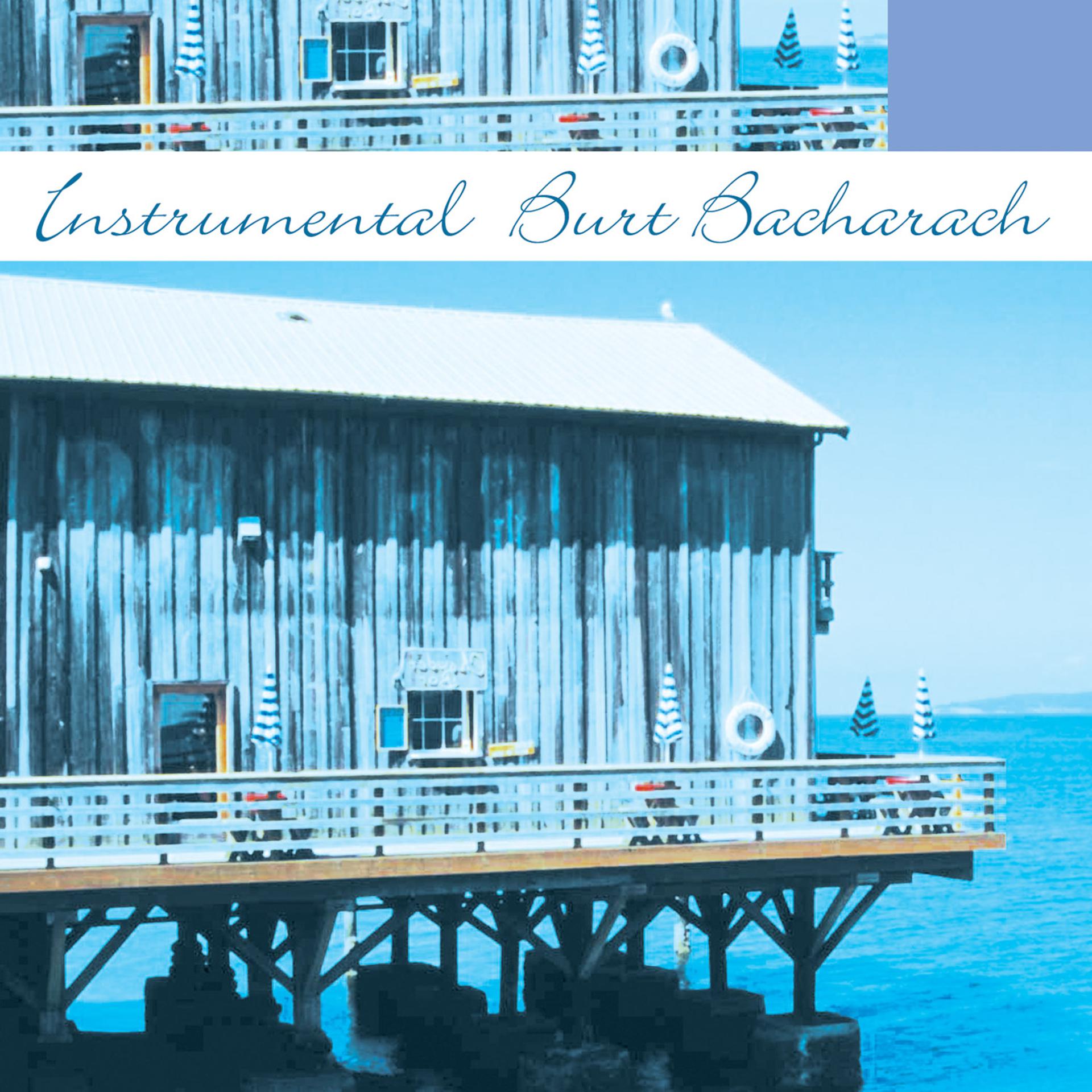 Постер альбома Instrumental Tribute To Burt Bacharach