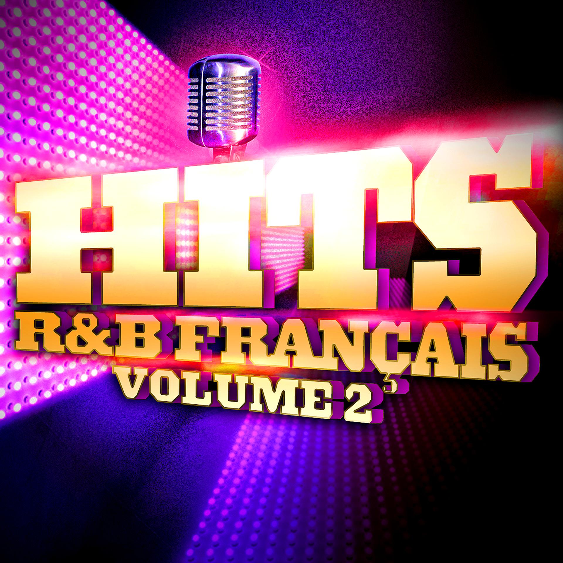 Постер альбома Hits R&B Français Vol. 2