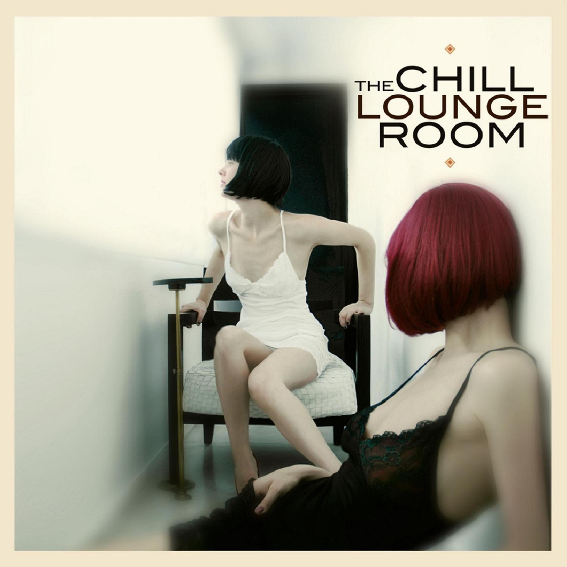 Постер альбома The Chill & Lounge Room
