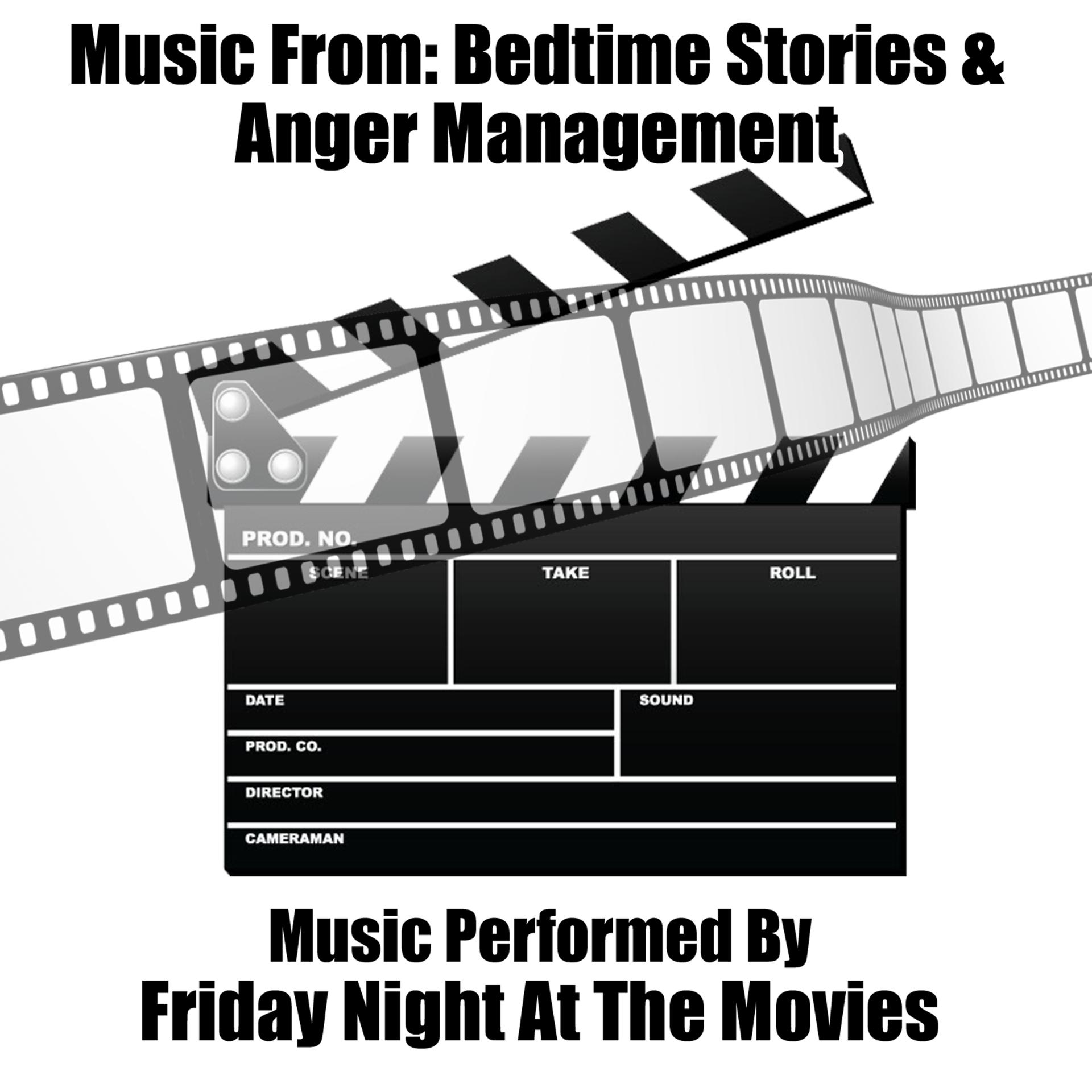 Постер альбома Music From: Bedtime Stories & Anger Management
