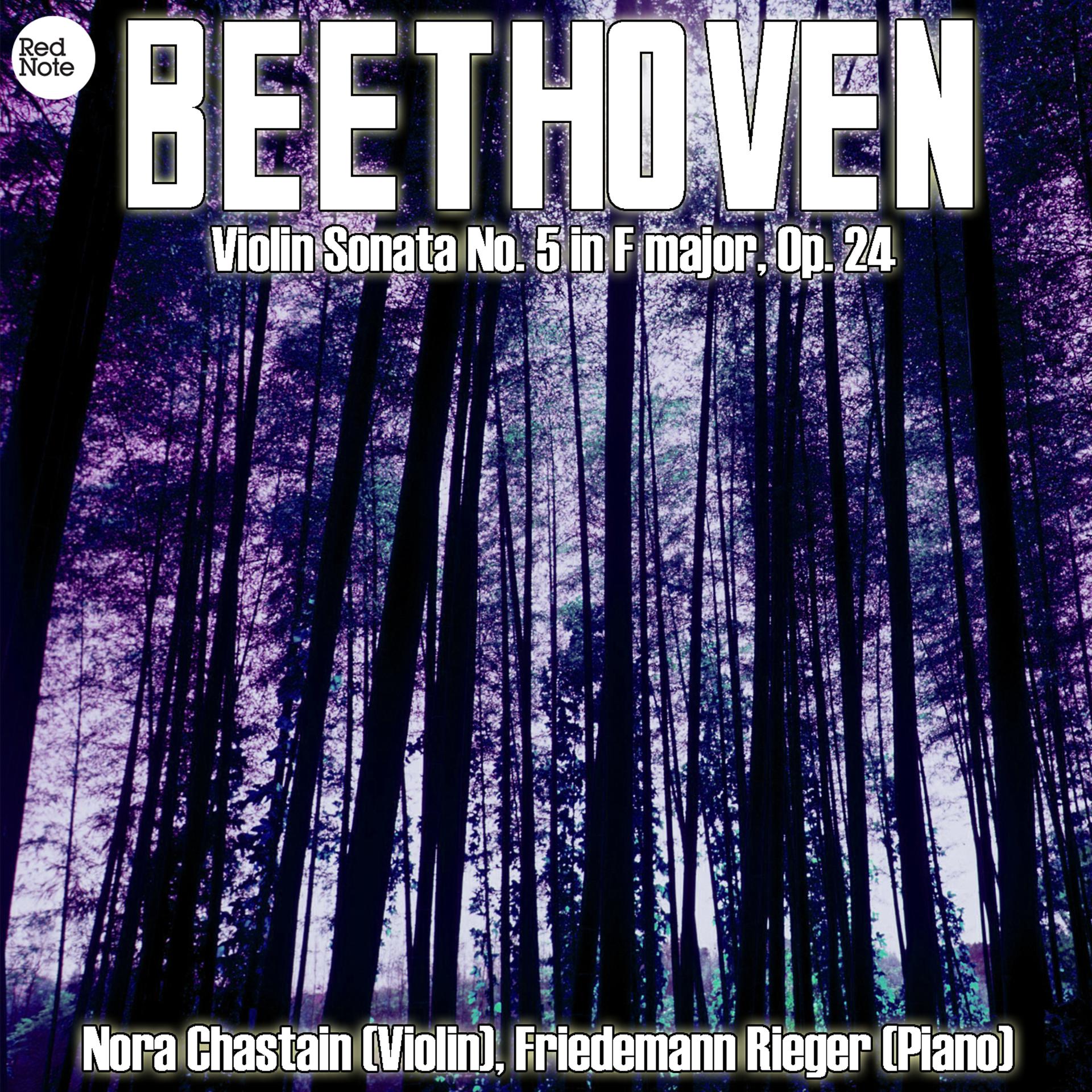 Постер альбома Beethoven: Violin Sonata No. 5 in F major, Op. 24