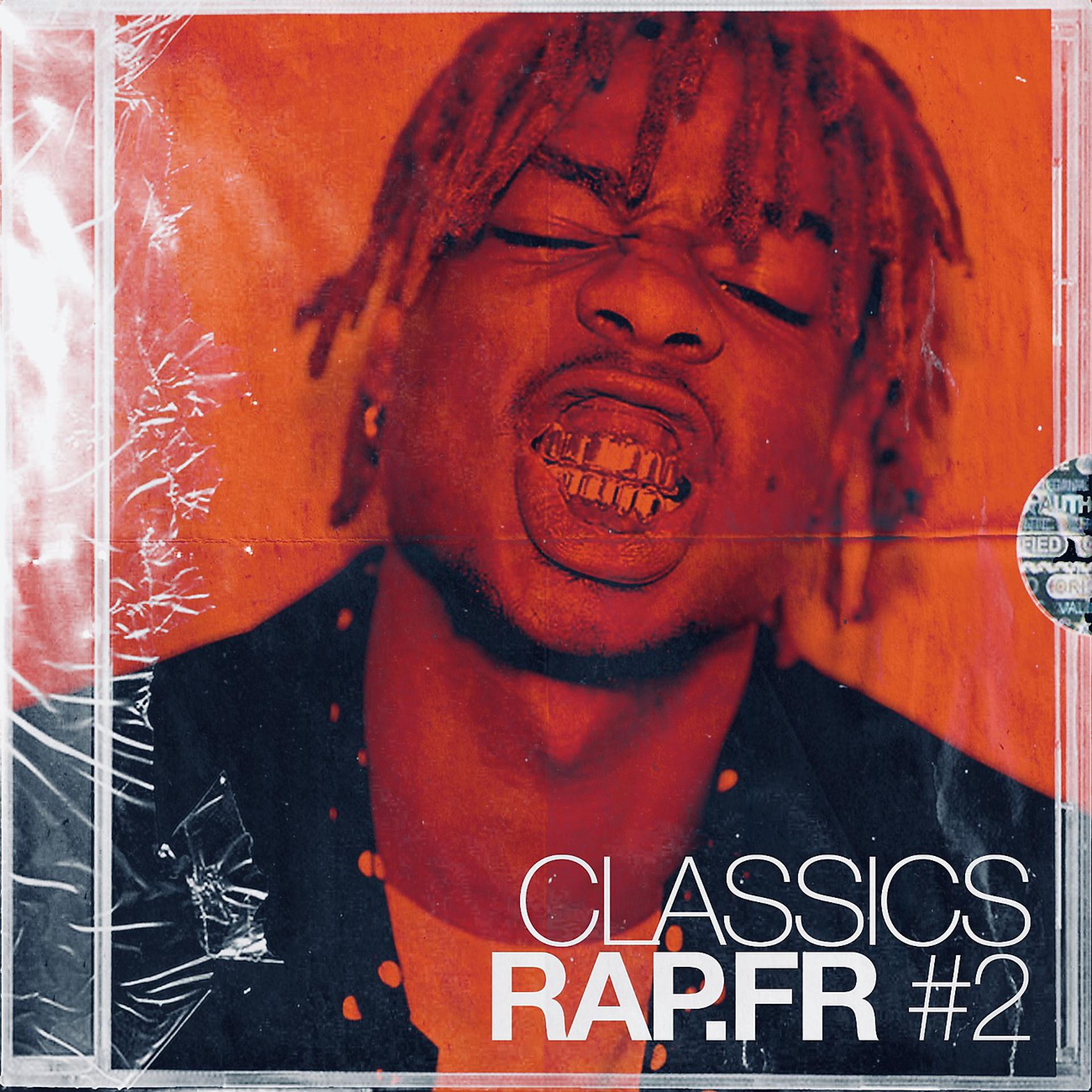 Постер альбома Classics Rap.FR #2