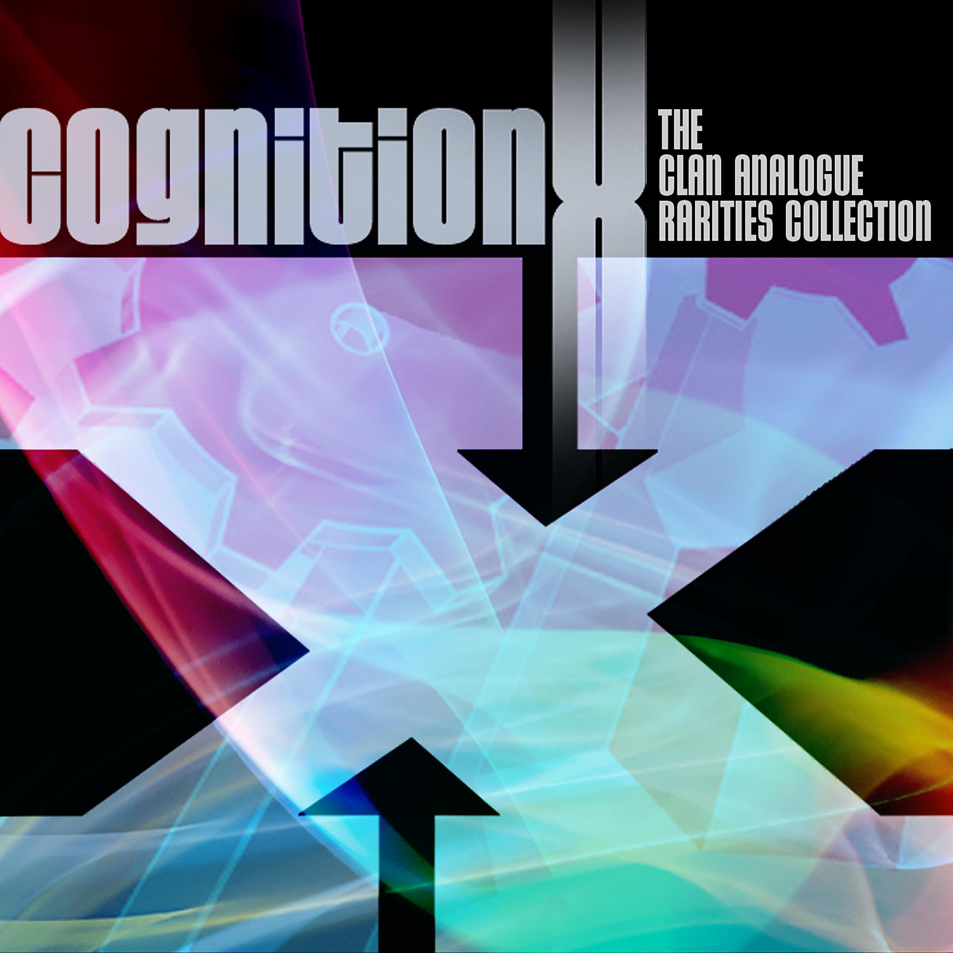Постер альбома Cognition X: The Clan Analogue Rarities Collection