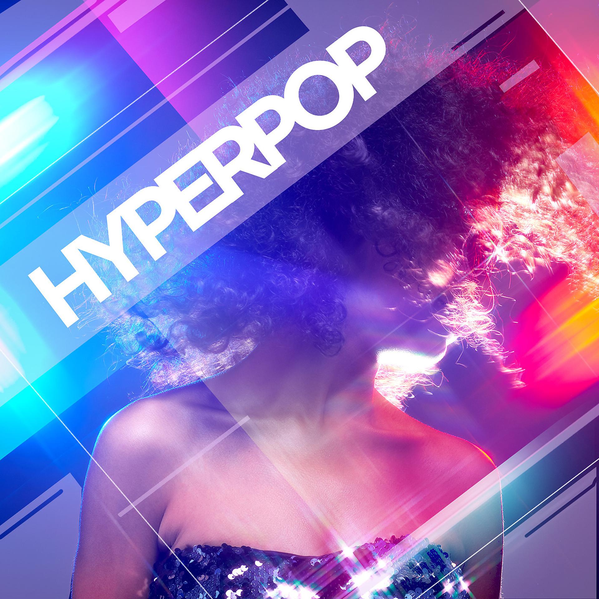 Постер альбома Hyperpop