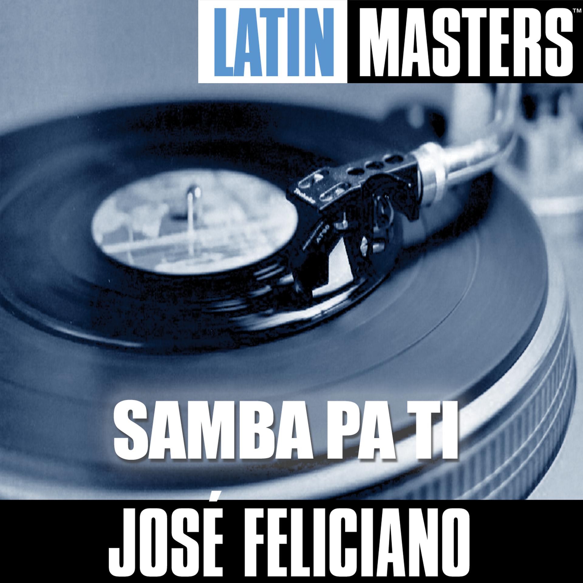 Постер альбома Latin Masters: Samba Pa Ti