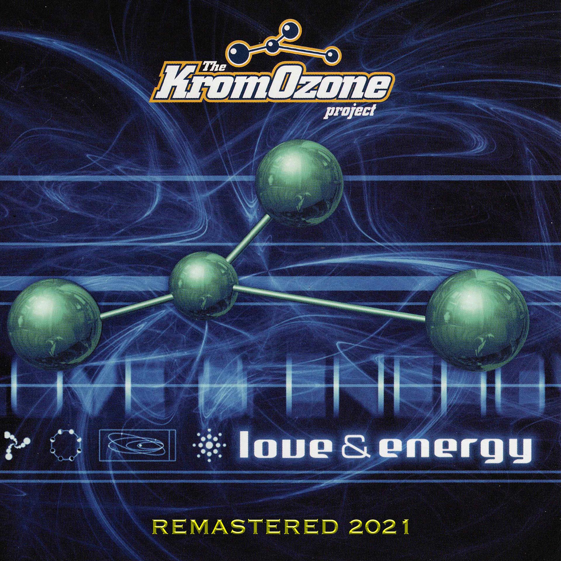 Постер альбома Love & Energy (Remastered 2021)